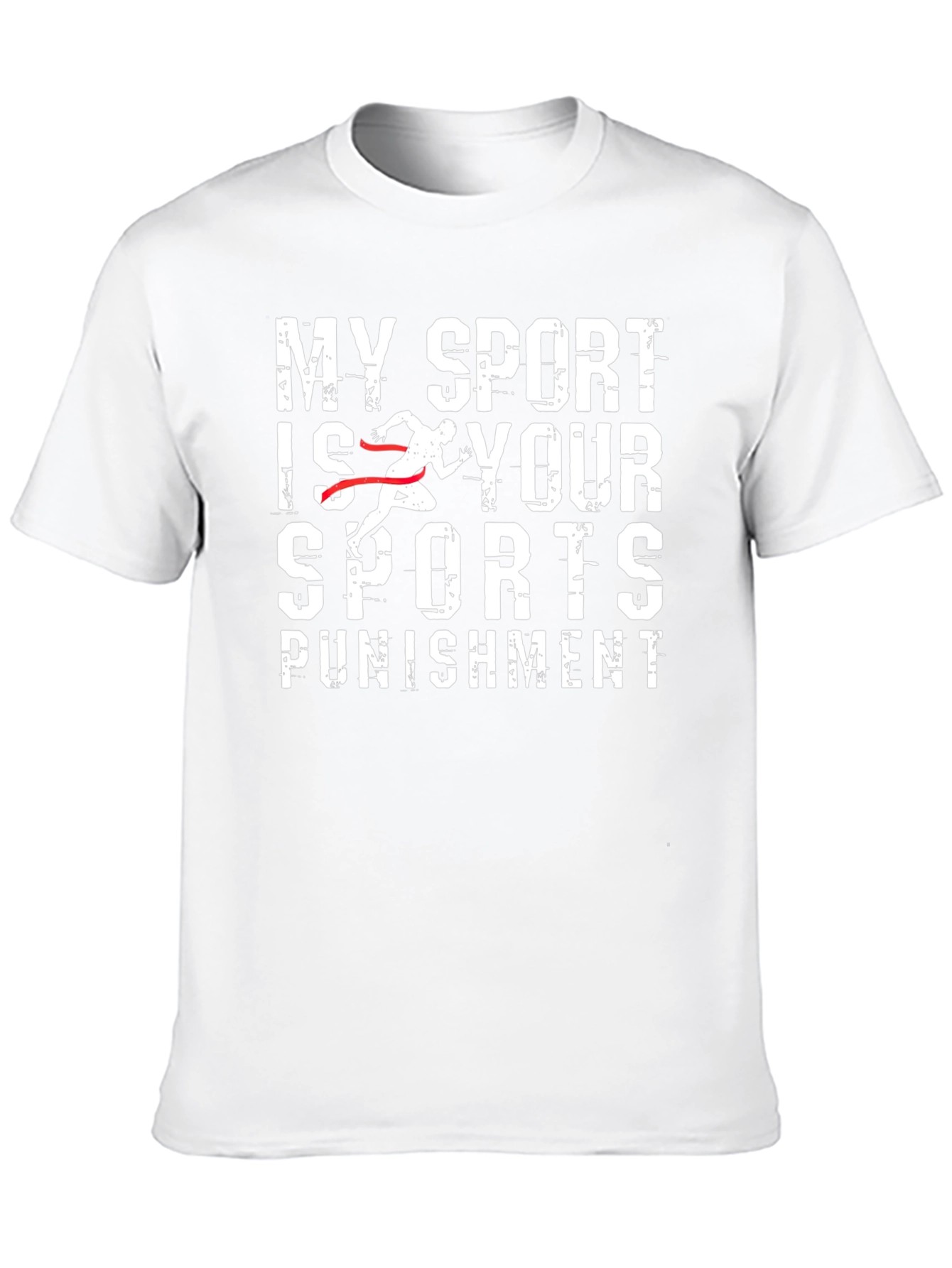 My Sport is Your Sports Punishment T-Shirt
