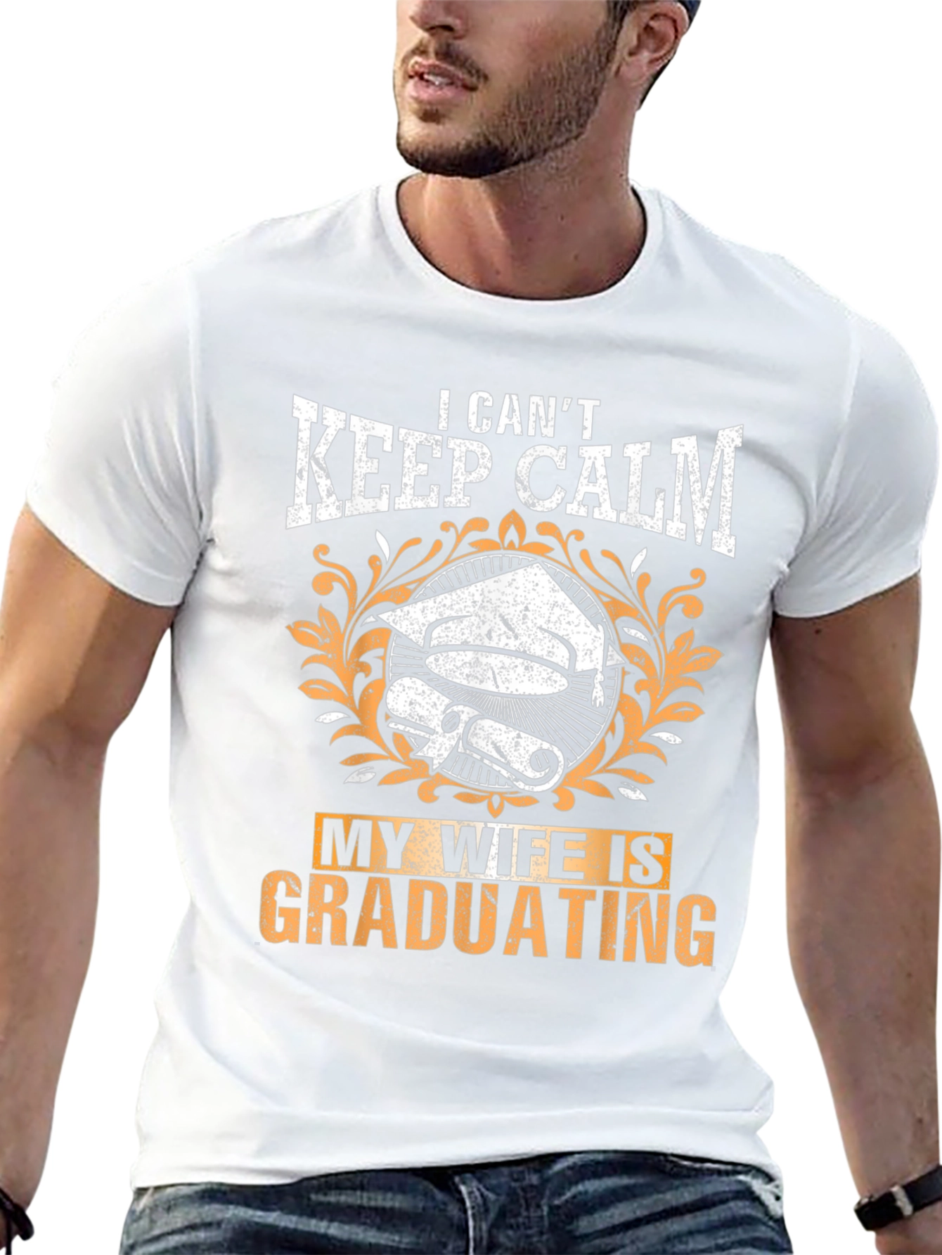 I Cant Keep Calm My Wife Is Graduating T-Shirt