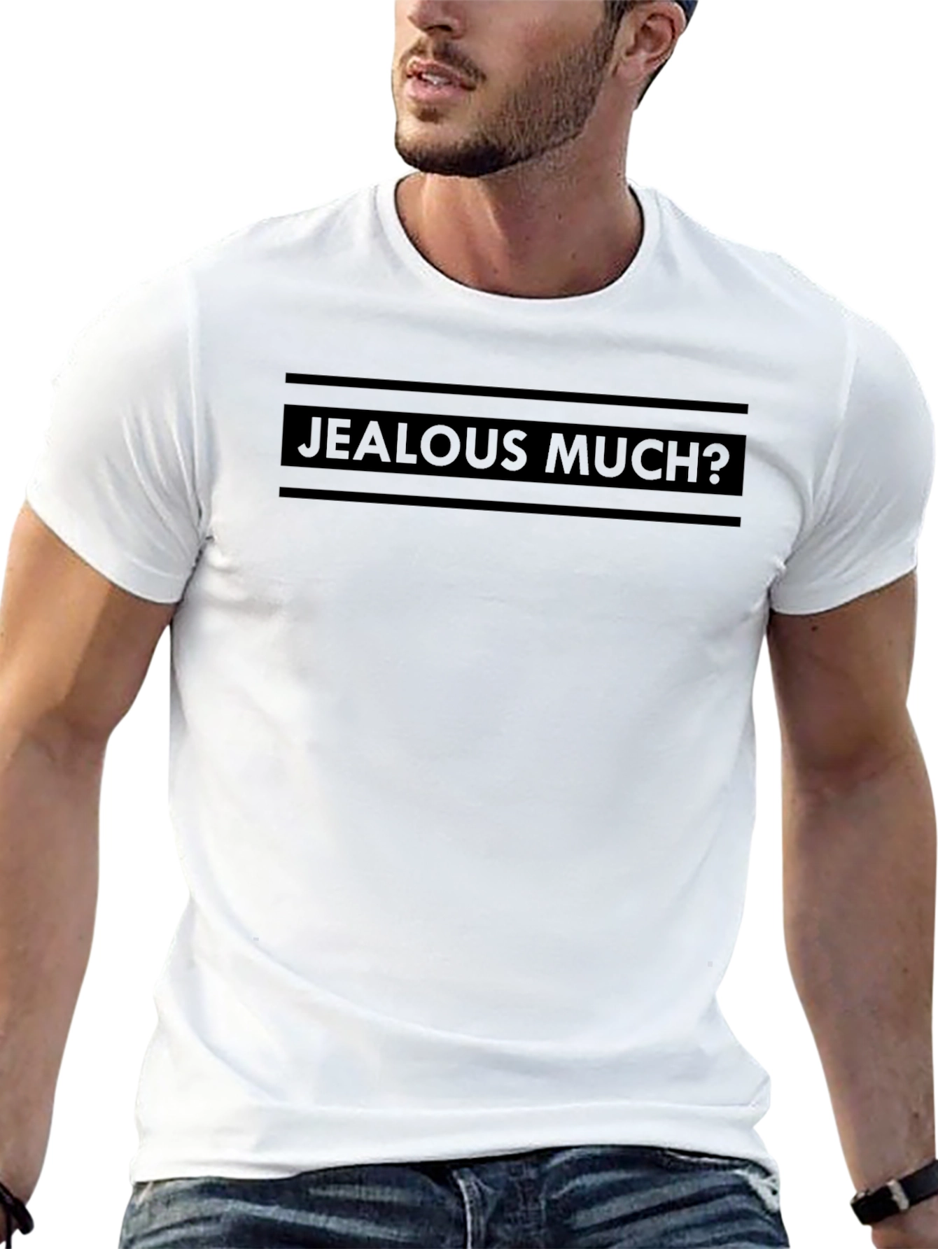 Jealous Much? Graphic Print Crew Neck T-Shirt