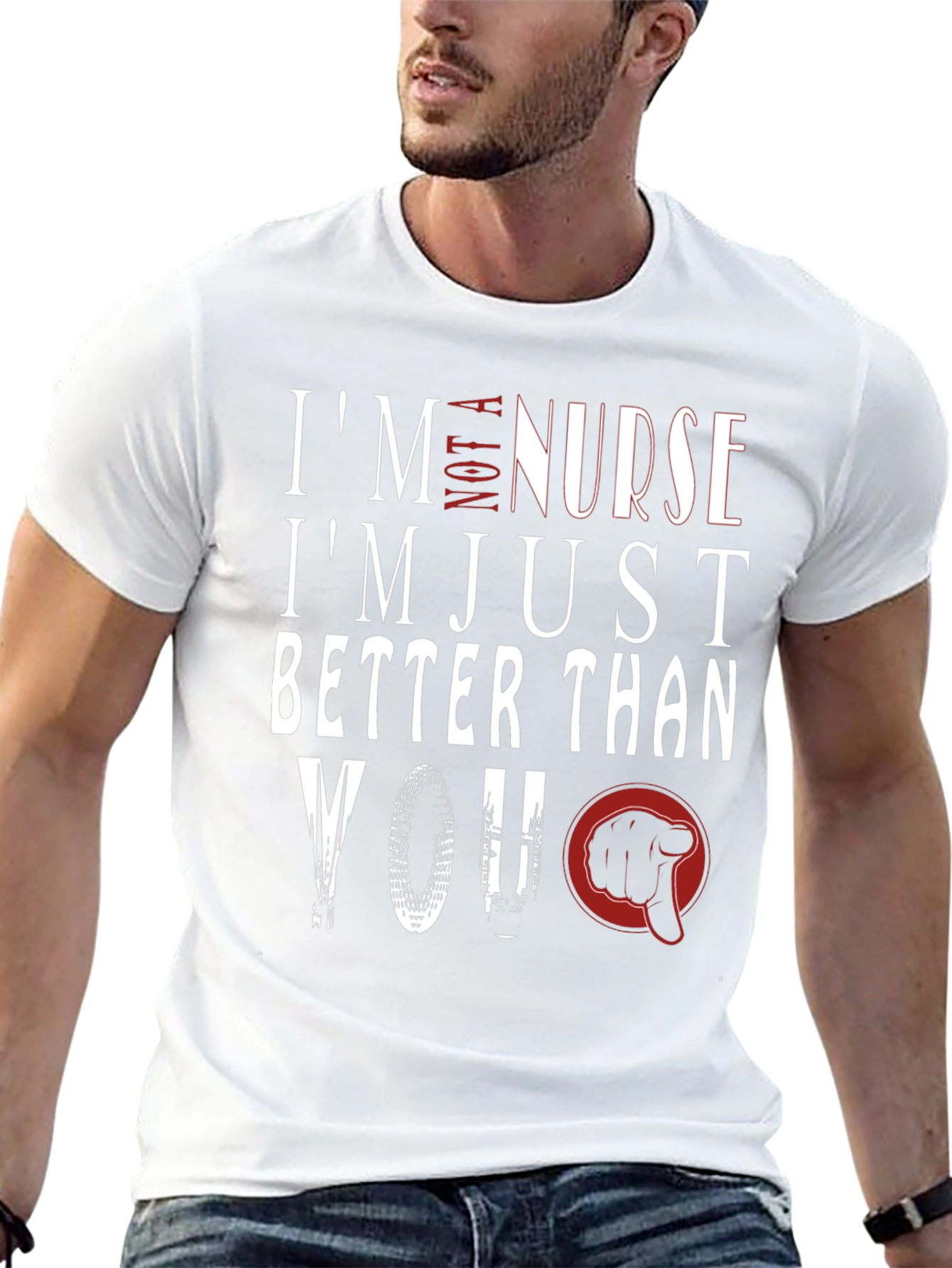 Im Not A Nurse T-Shirt Funny Graphic Tee