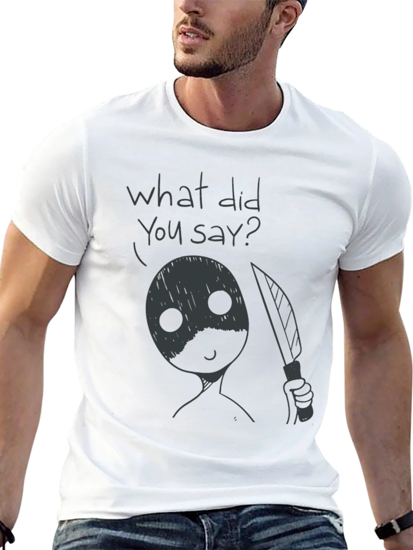 Humorous What Did You Say? Graphic Tee