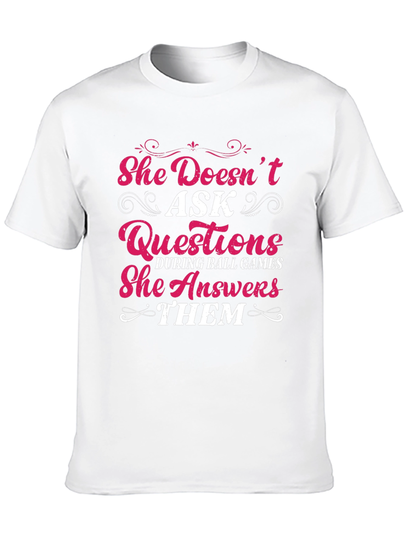 She Answers Them T-Shirt