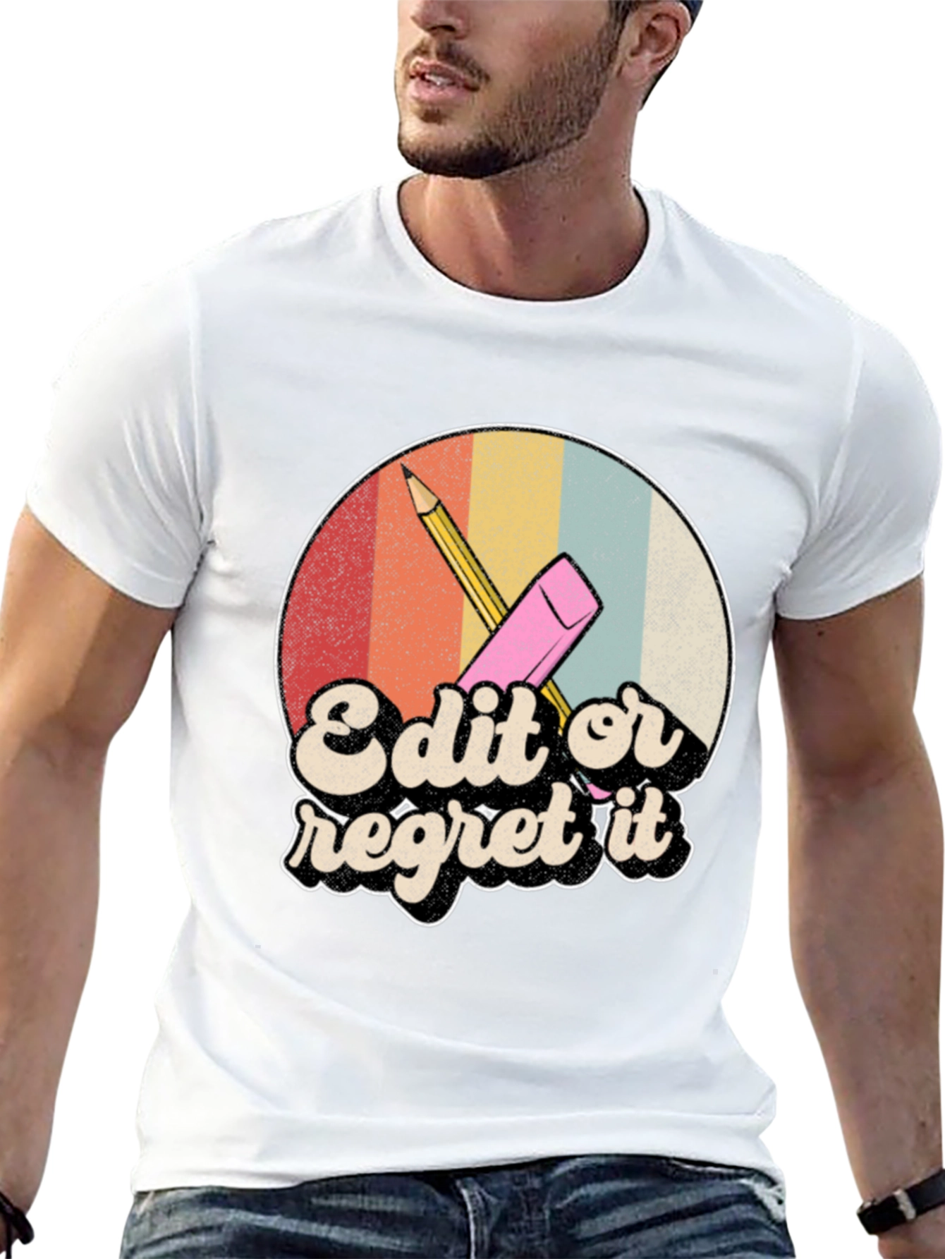 Edit or Regret It T-Shirt
