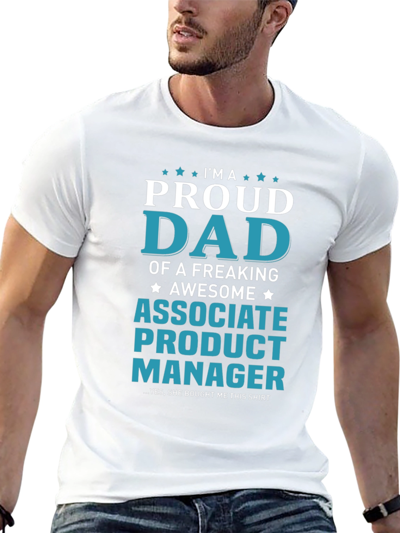 Proud Dad Associate Product Manager T-Shirt