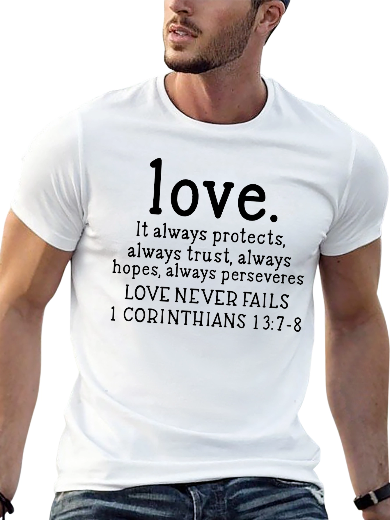 Love Never Fails Christian T-Shirt