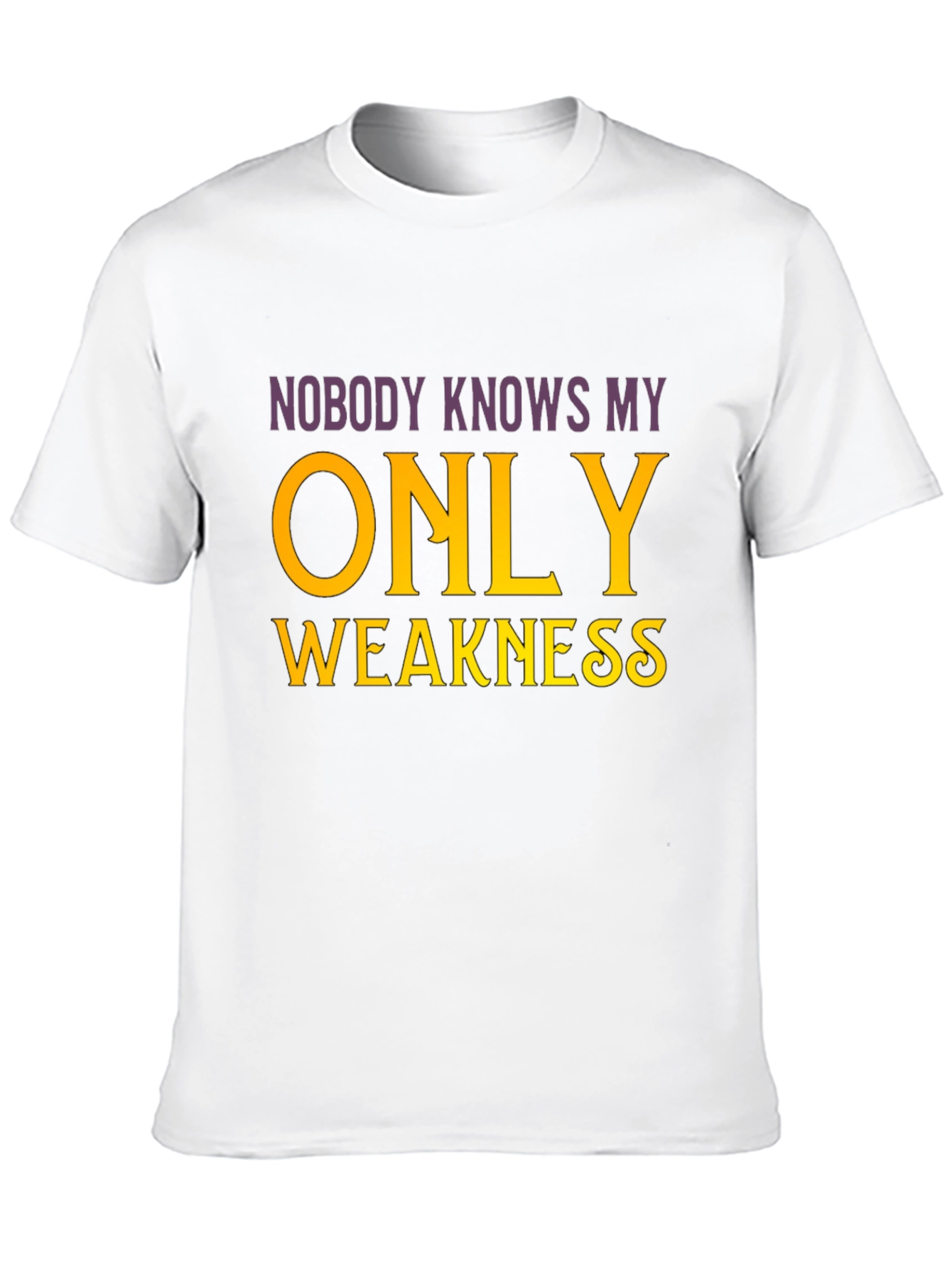 Funny Weakness Graphic T-Shirt