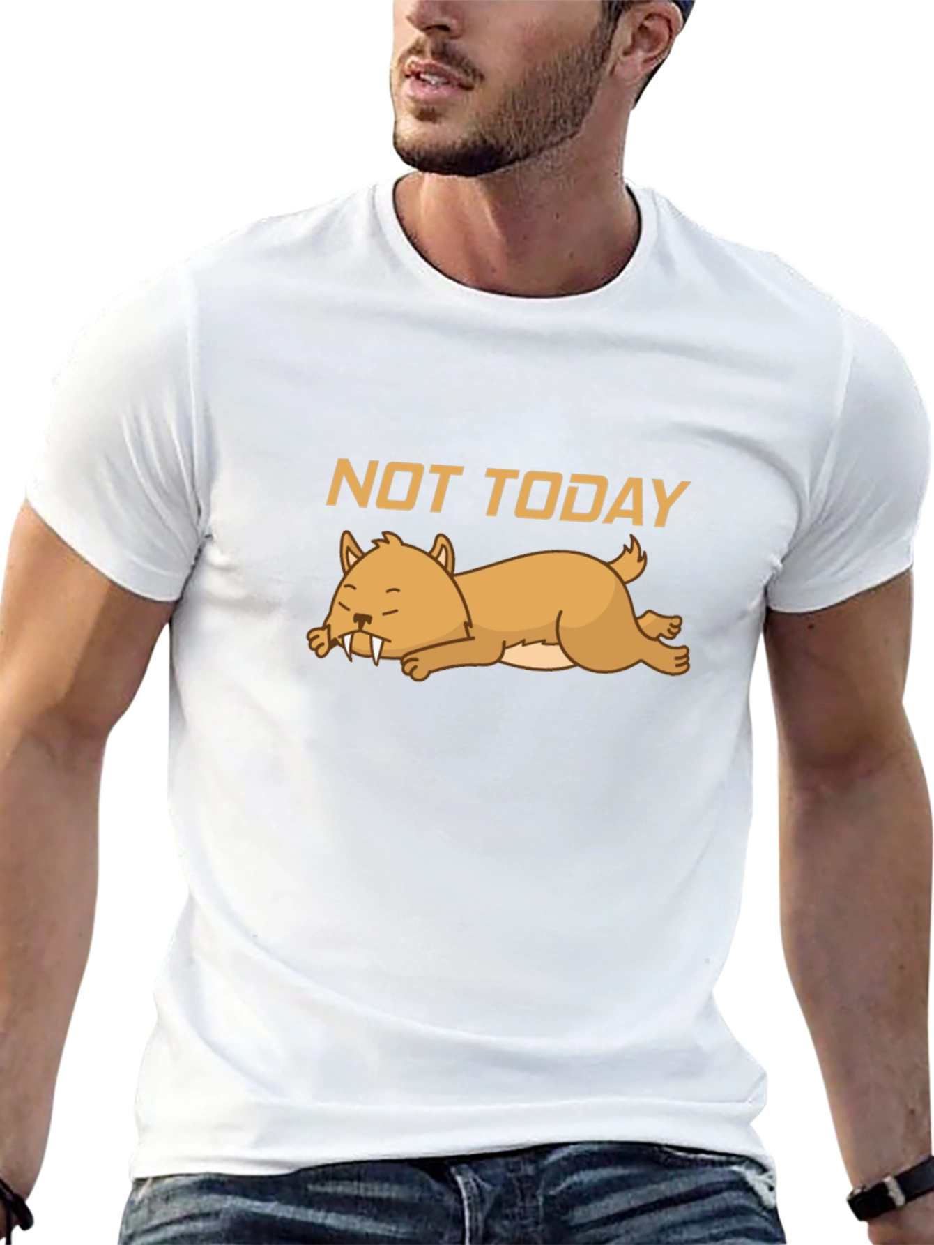 Not Today T-Shirt - Lazy Sabertooth Tee