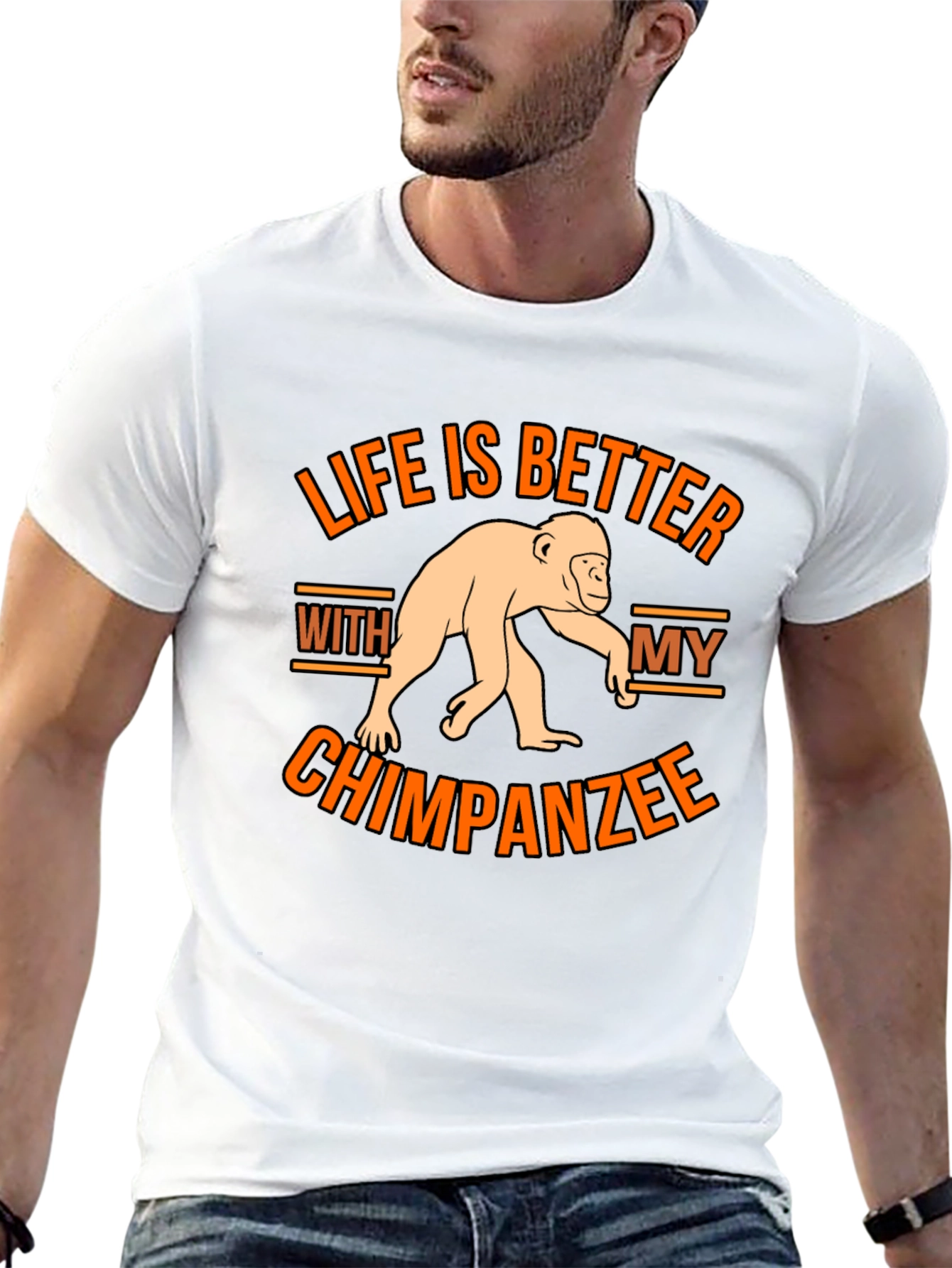 Life is Better With My Chimpanzee T-Shirt