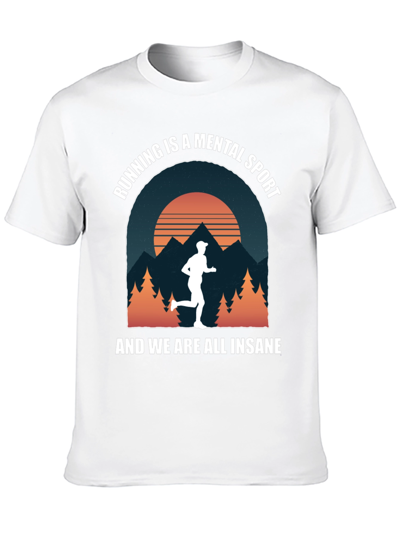 Running is a Mental Sport Graphic T-Shirt