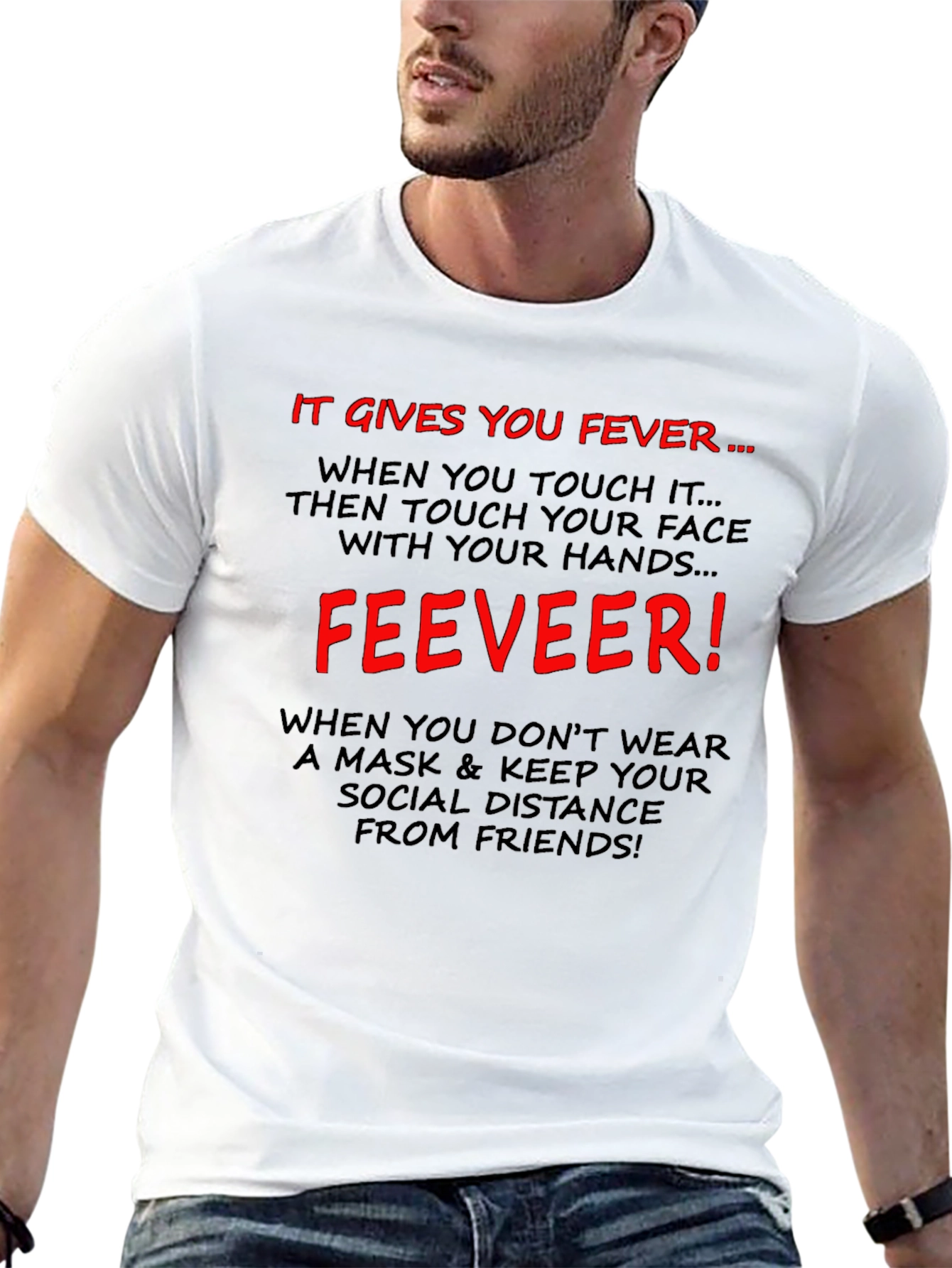 It Gives You Fever T-Shirt