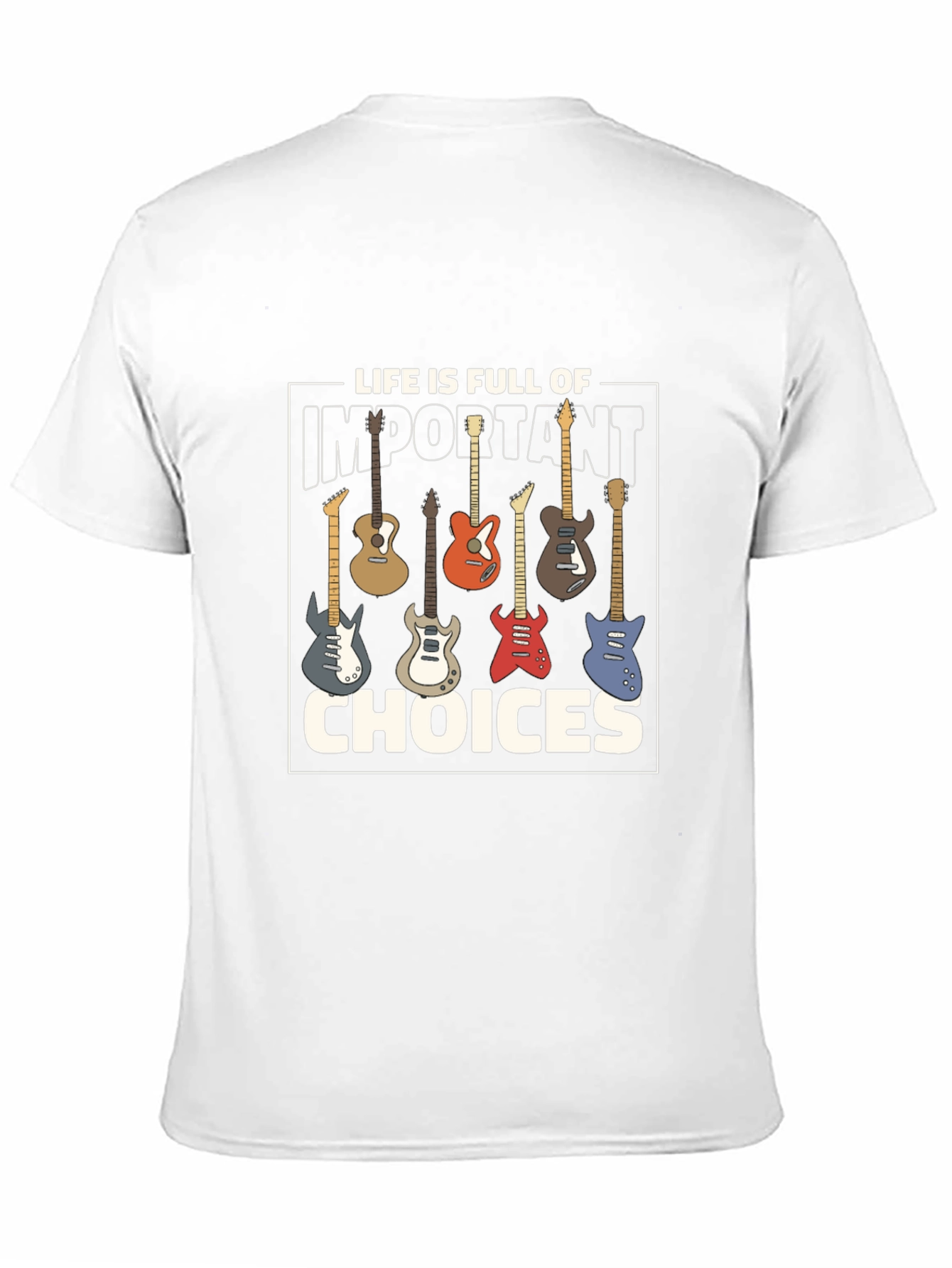 Guitar Choices T-Shirt - Musician Gift