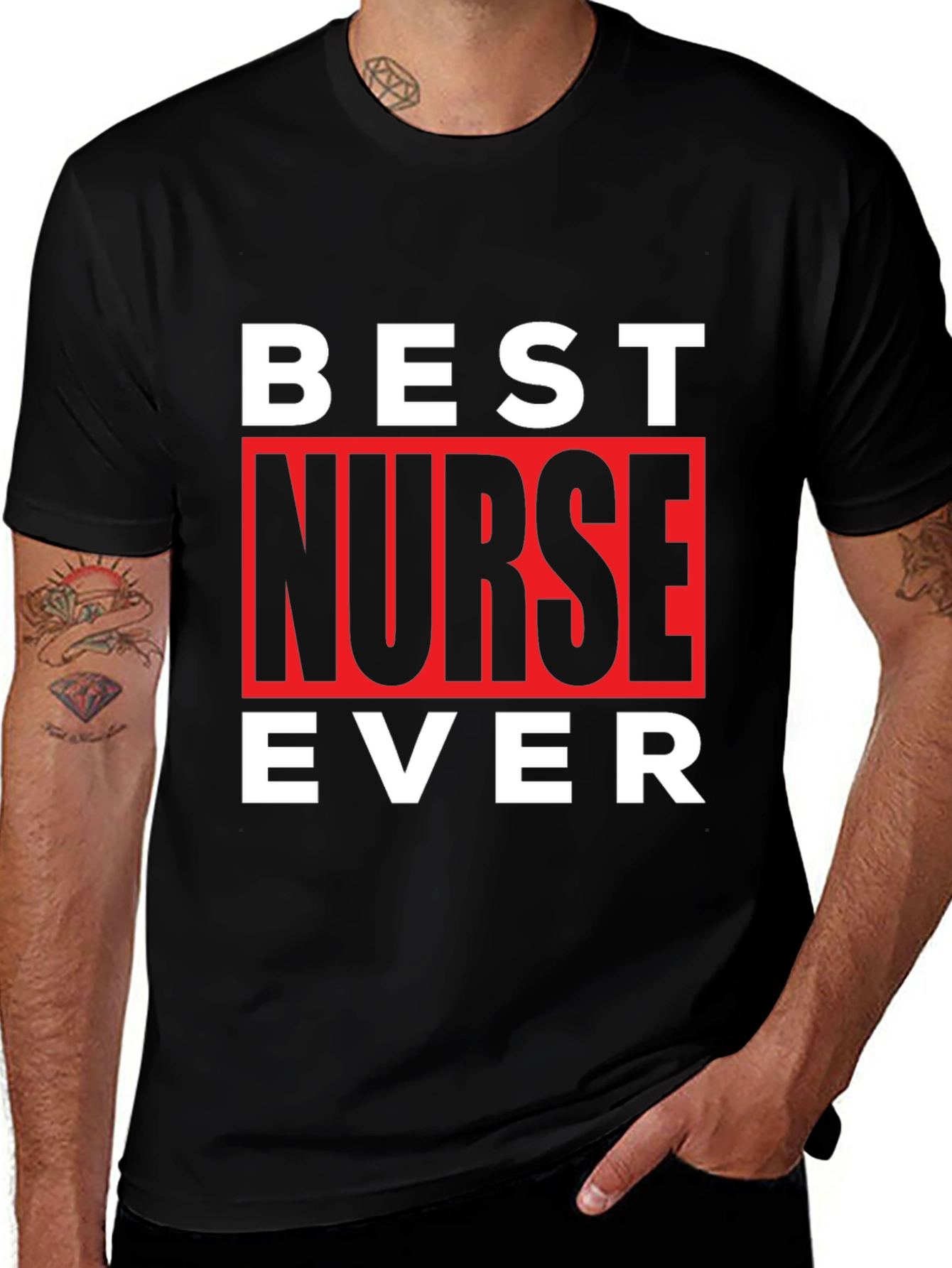 Best Nurse Ever T-Shirt