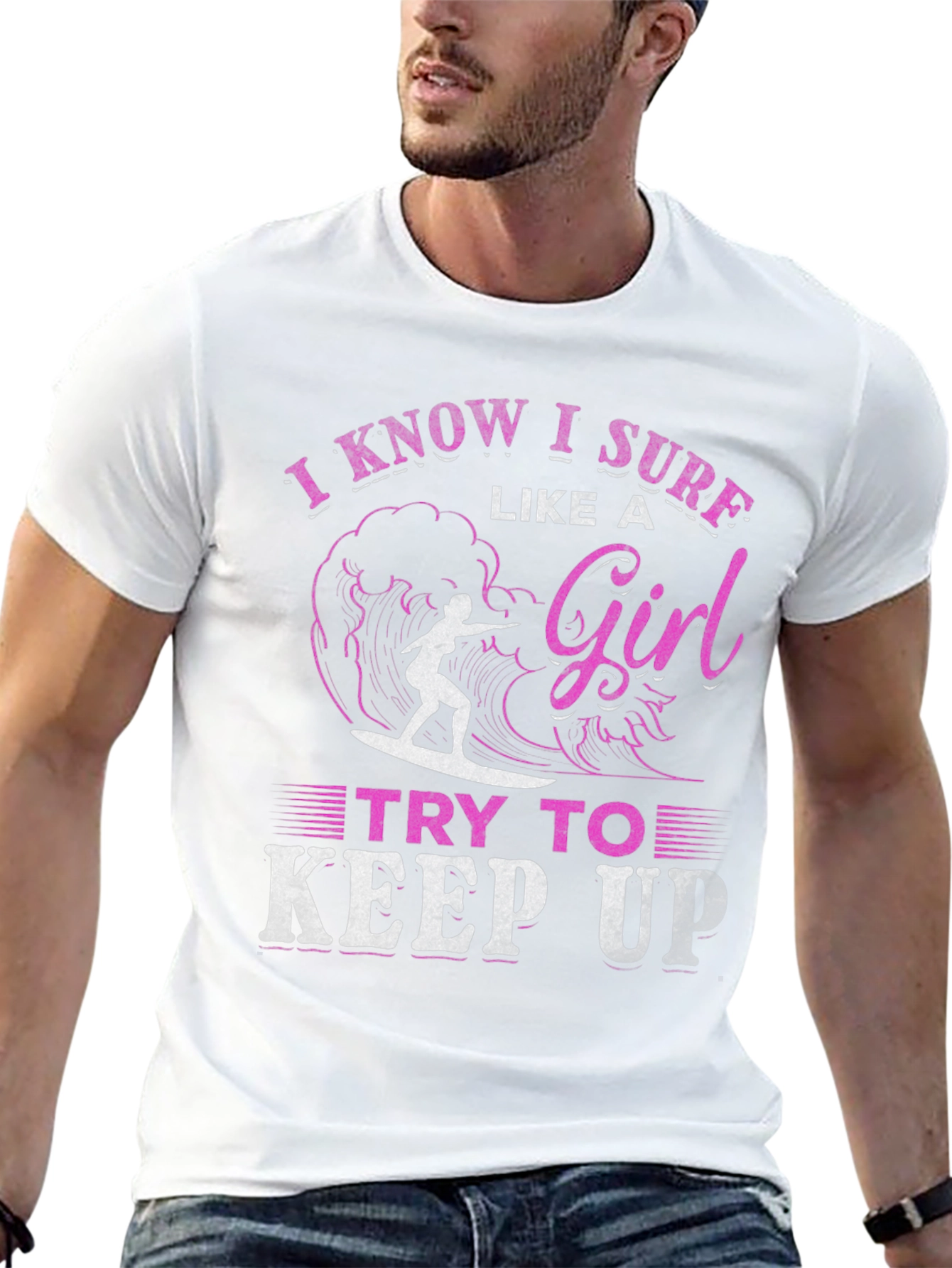I Know I Surf Like A Girl T-Shirt