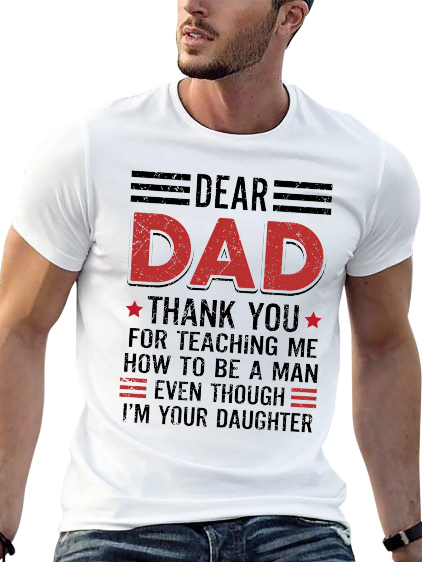 Dear Dad T-Shirt: Daughters Love