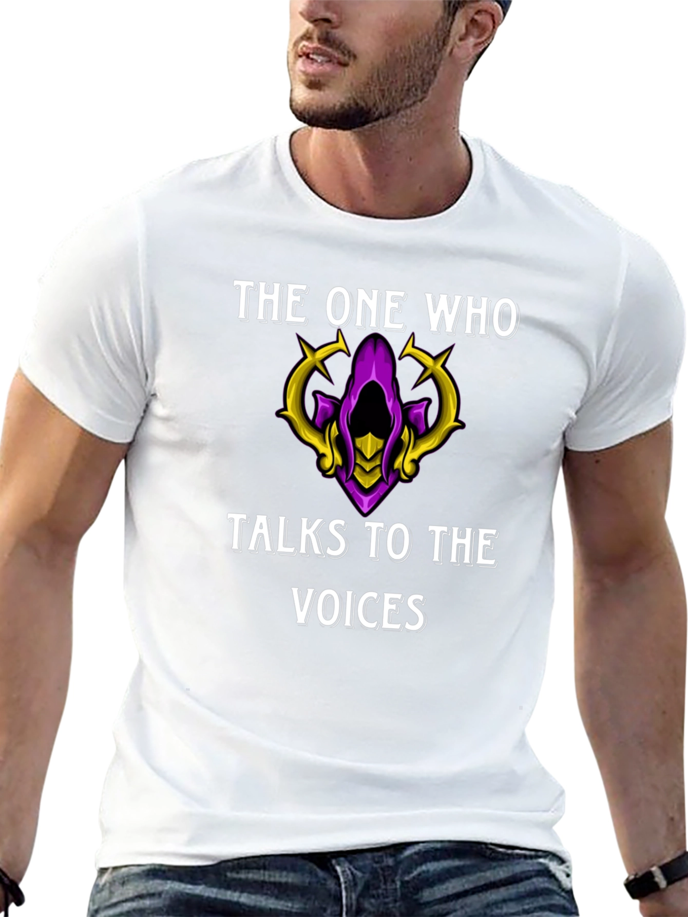 The One Who Talks to the Voices T-Shirt