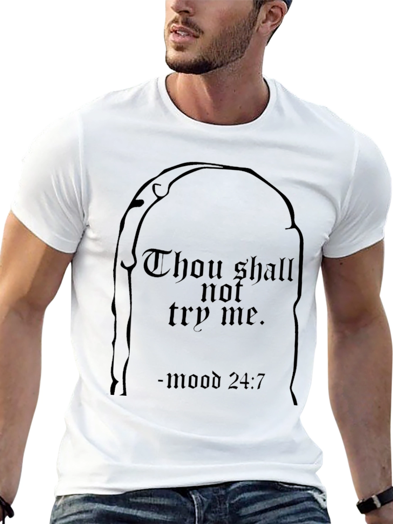 Thou Shalt Not Try Me T-Shirt