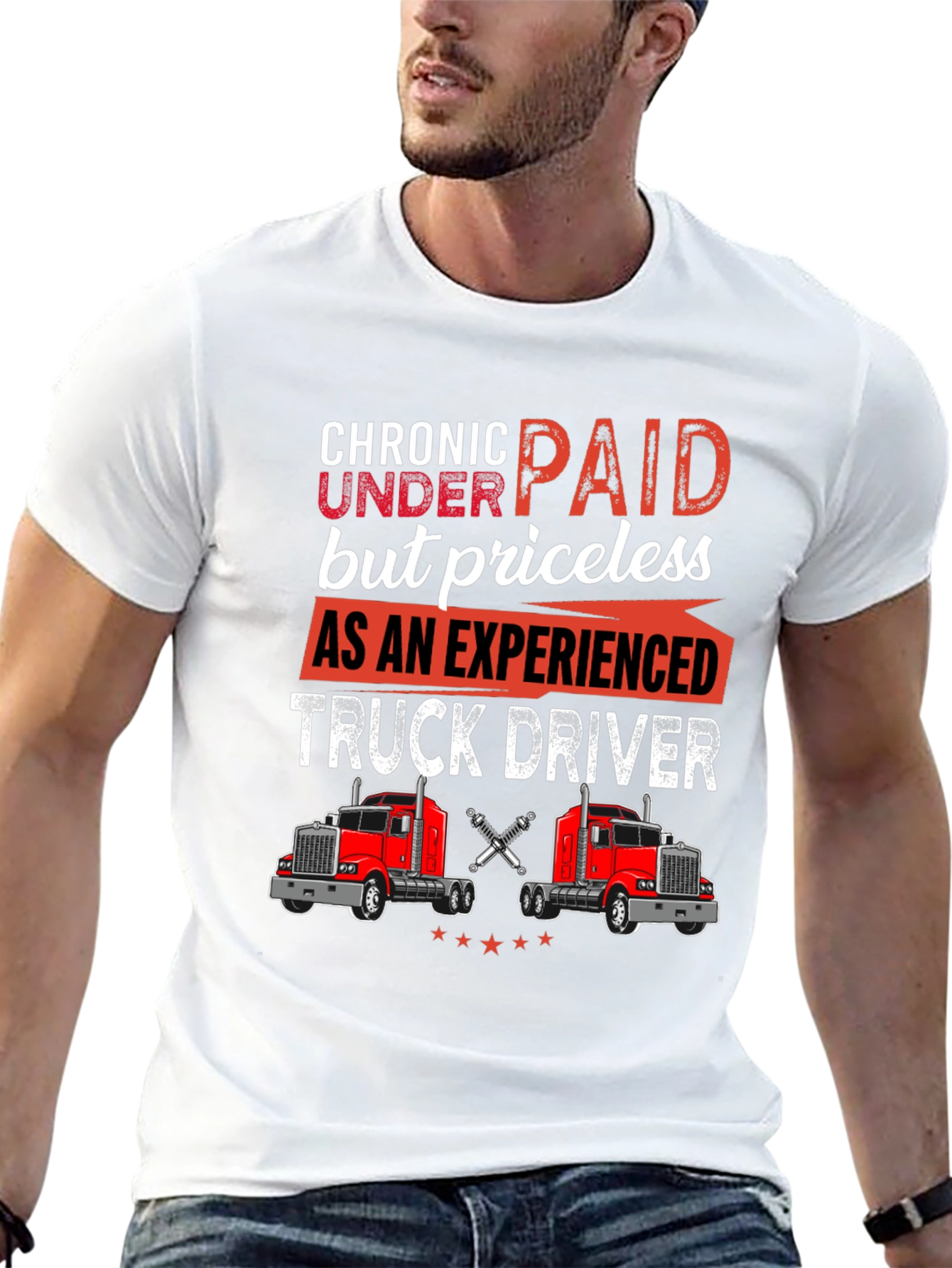 Chronic Underpaid Truck Driver T-Shirt