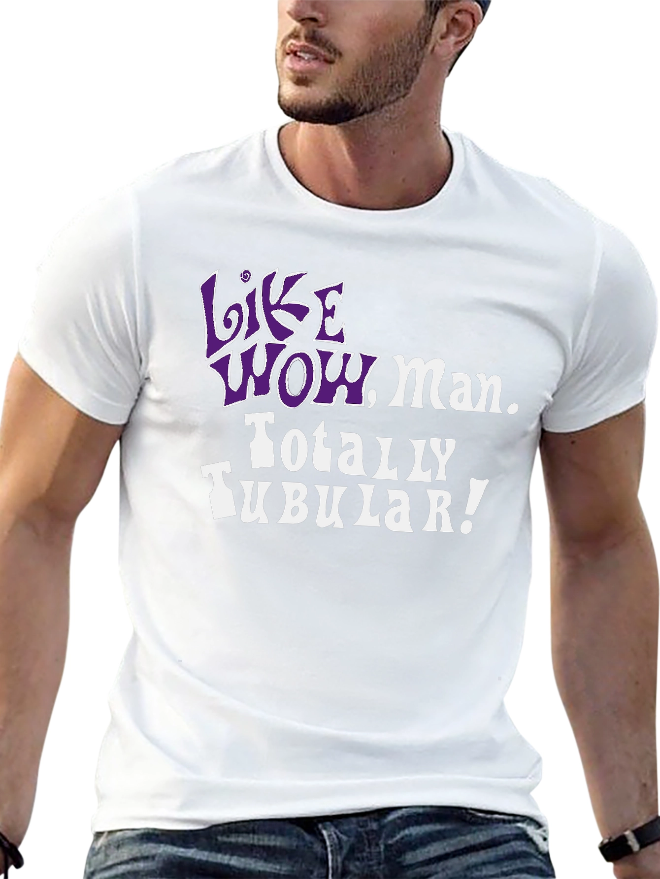 Like Wow Man. Totally Tubular! 80s Throwback Tee