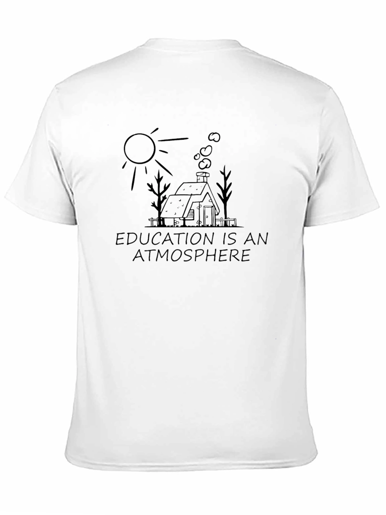 Education is an Atmosphere Graphic T-Shirt