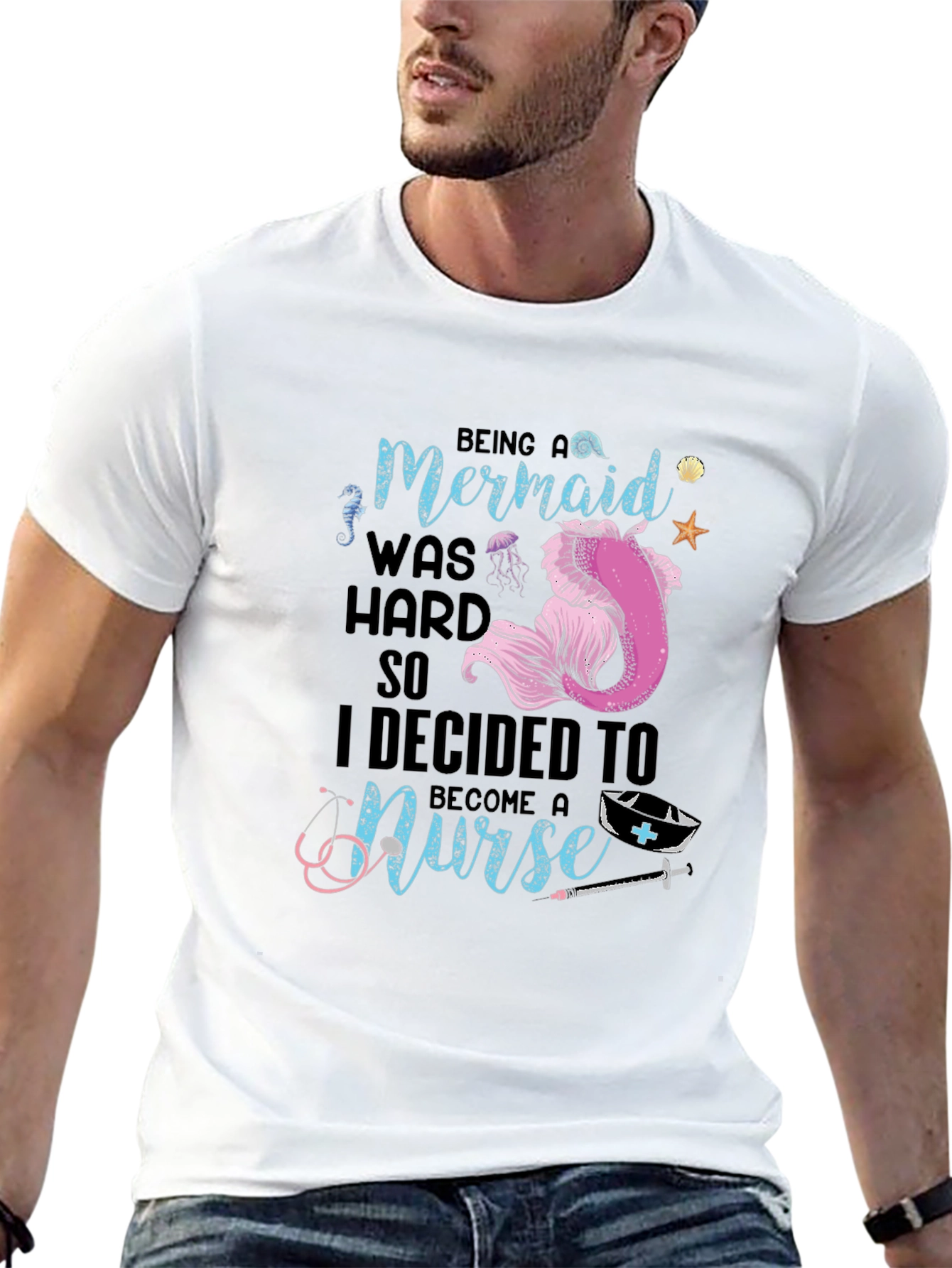 Mermaid Turned Nurse T-Shirt - Novelty Graphic Tee