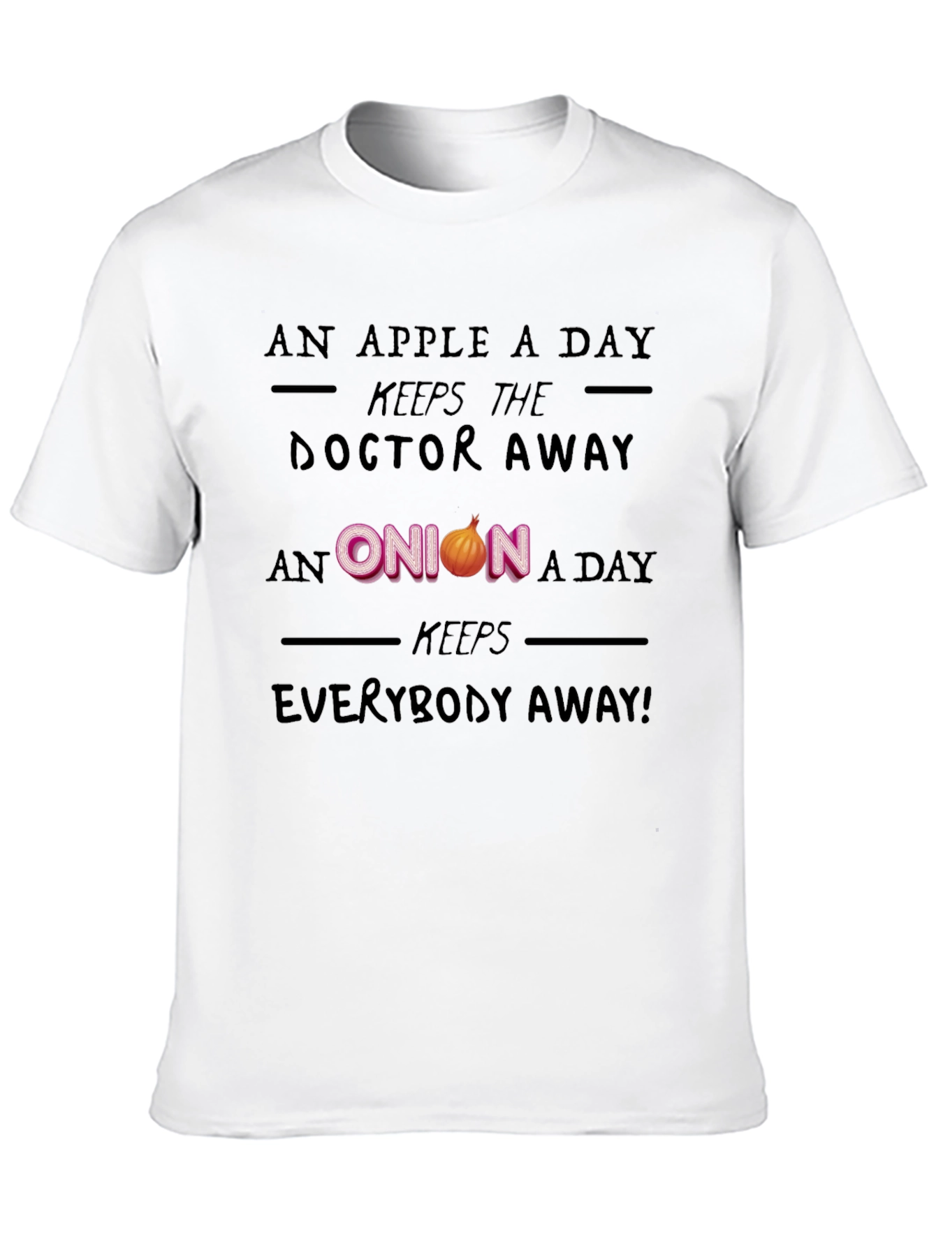 An Onion A Day Funny Graphic T-Shirt