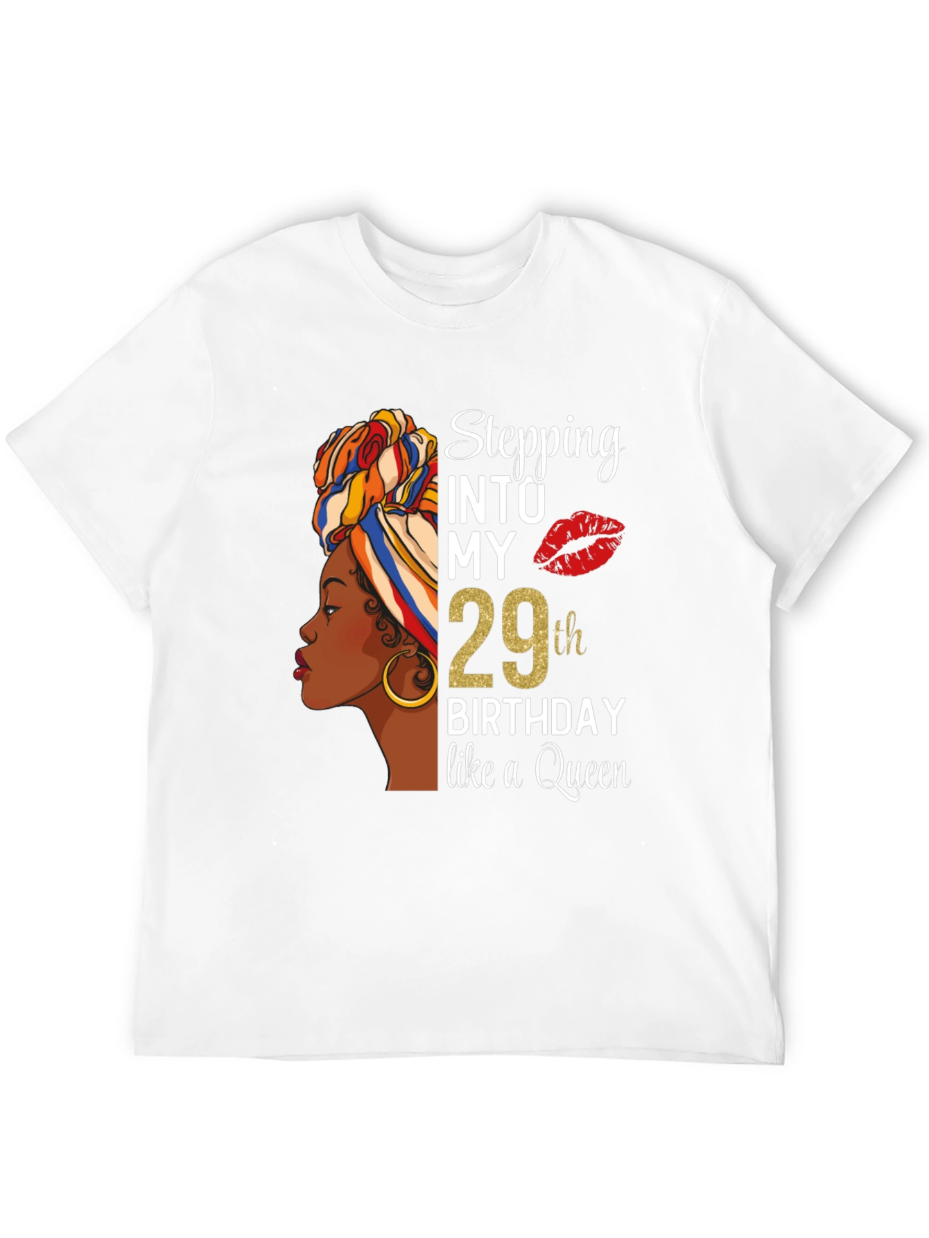 Stepping Into My 29th Birthday Queen T-Shirt
