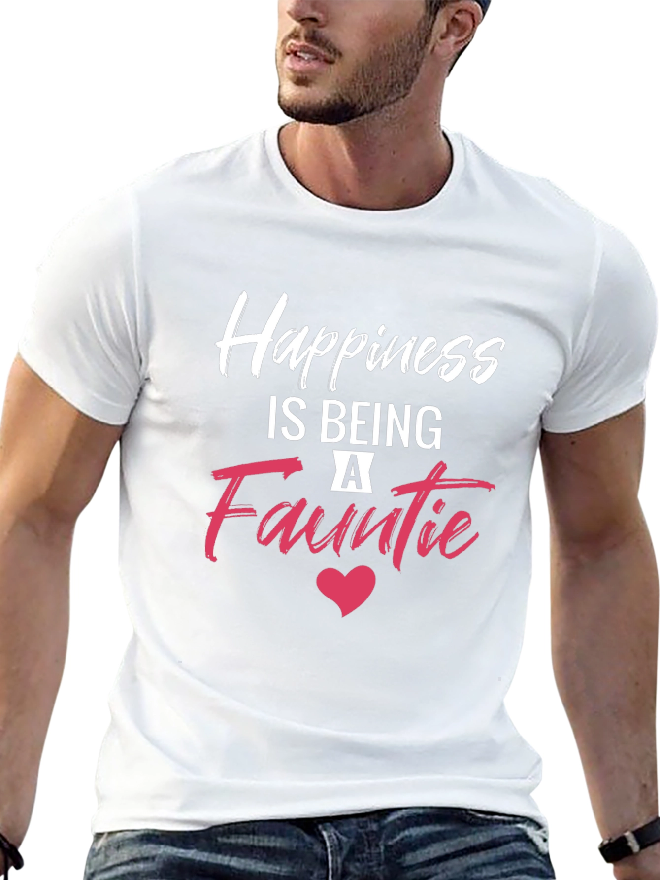 Happiness is Being A Fauntie T-Shirt
