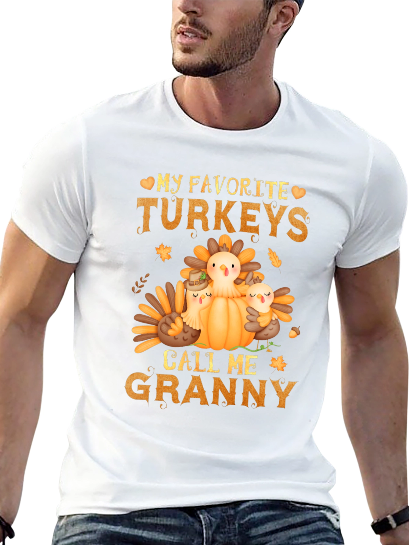 My Favorite Turkeys Call Me Granny T-Shirt