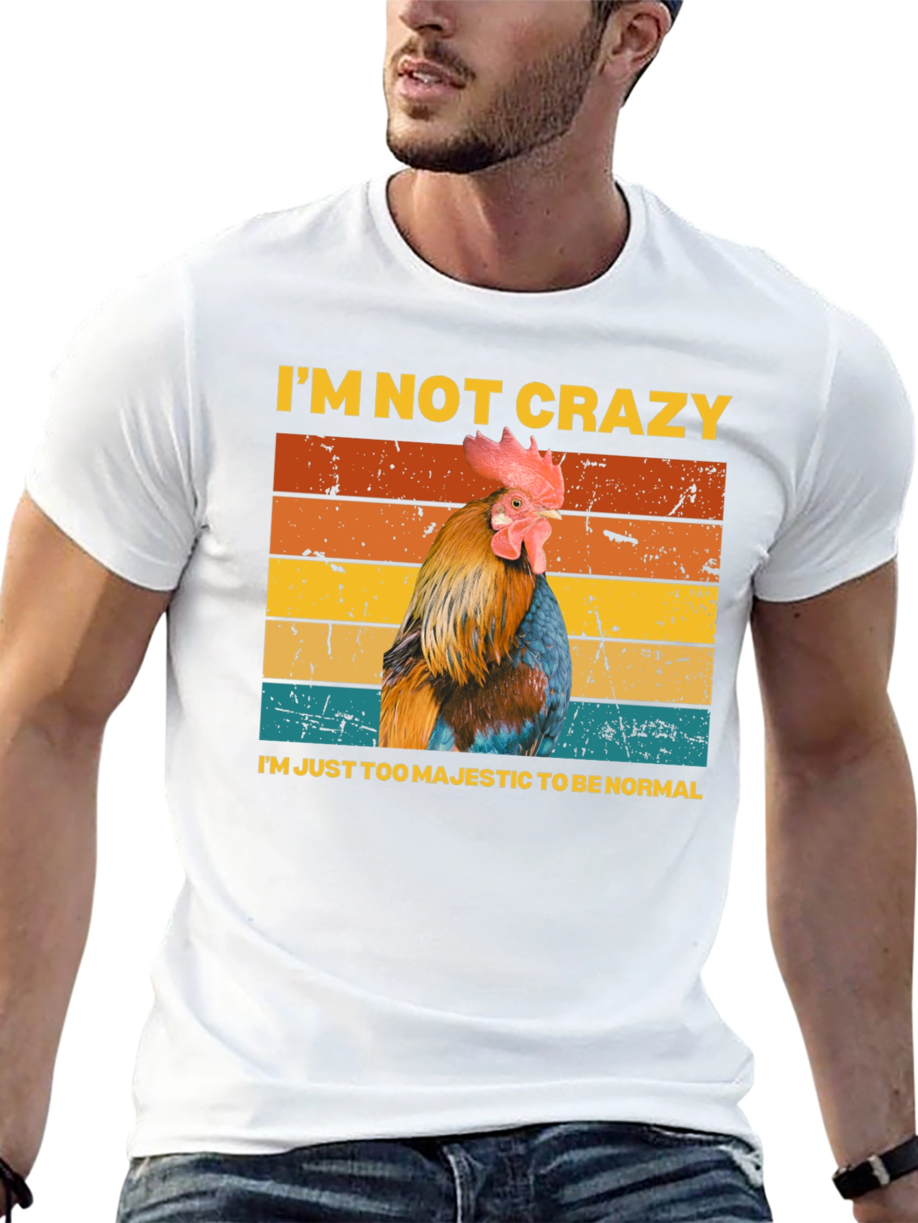 Majestic Chicken T-Shirt - Im Not Crazy