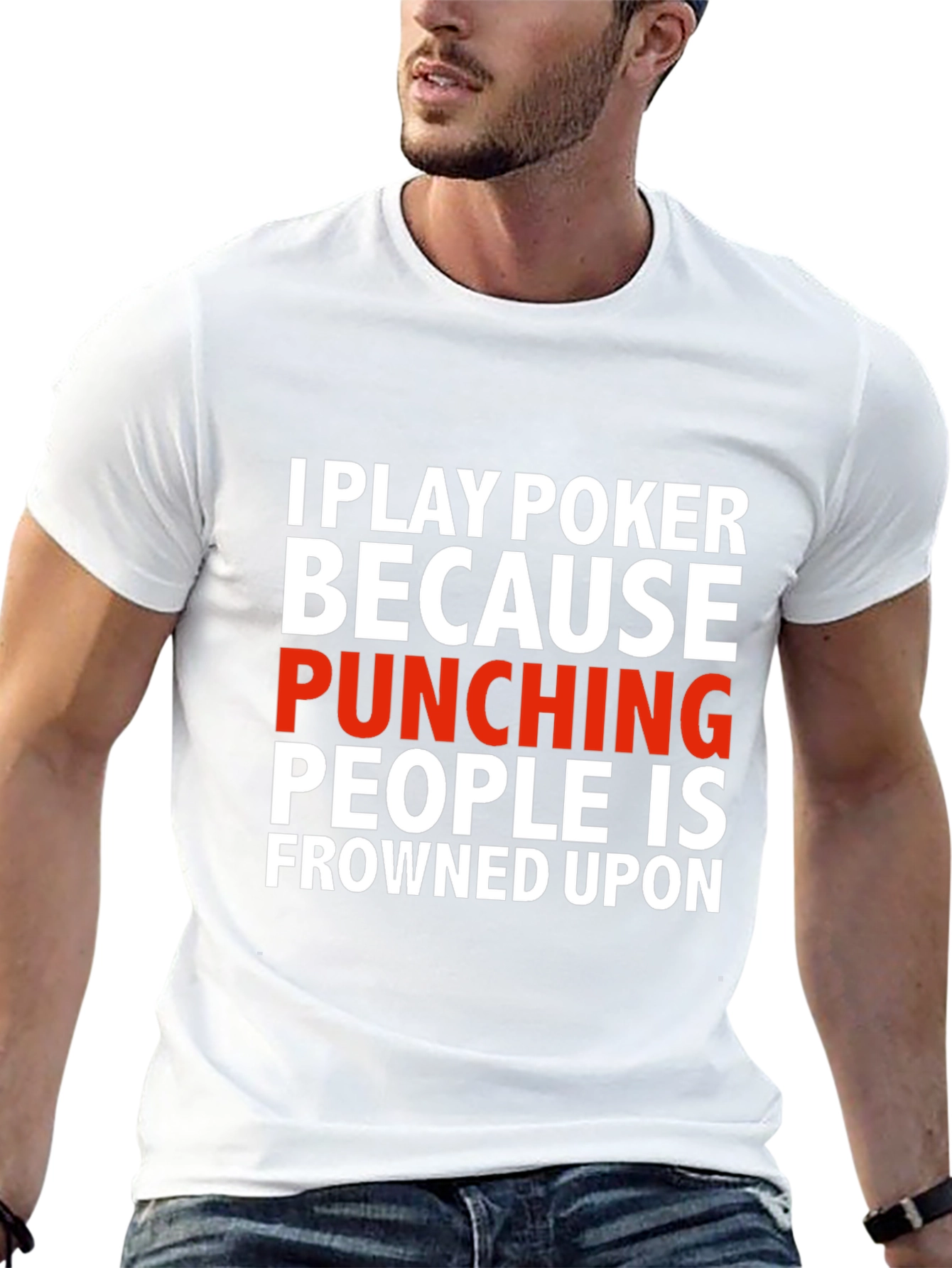 Funny Poker Player Graphic T-Shirt - Punching Frowned Upon