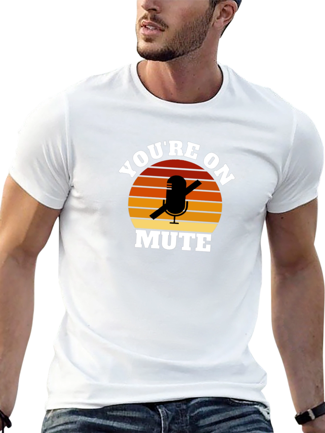 Youre On Mute Funny Graphic T-Shirt