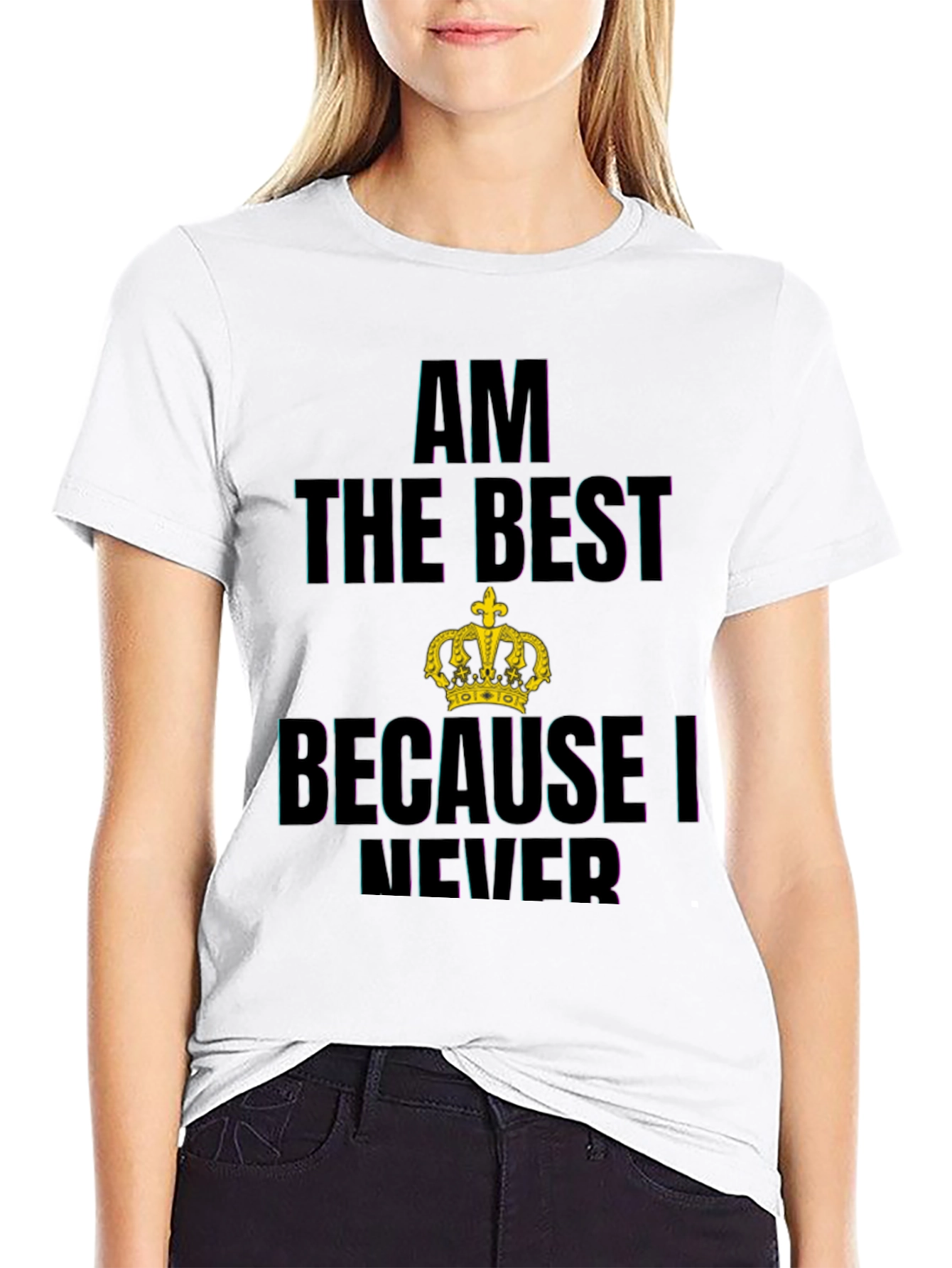 Am The Best T-Shirt Crown Print Black Cotton