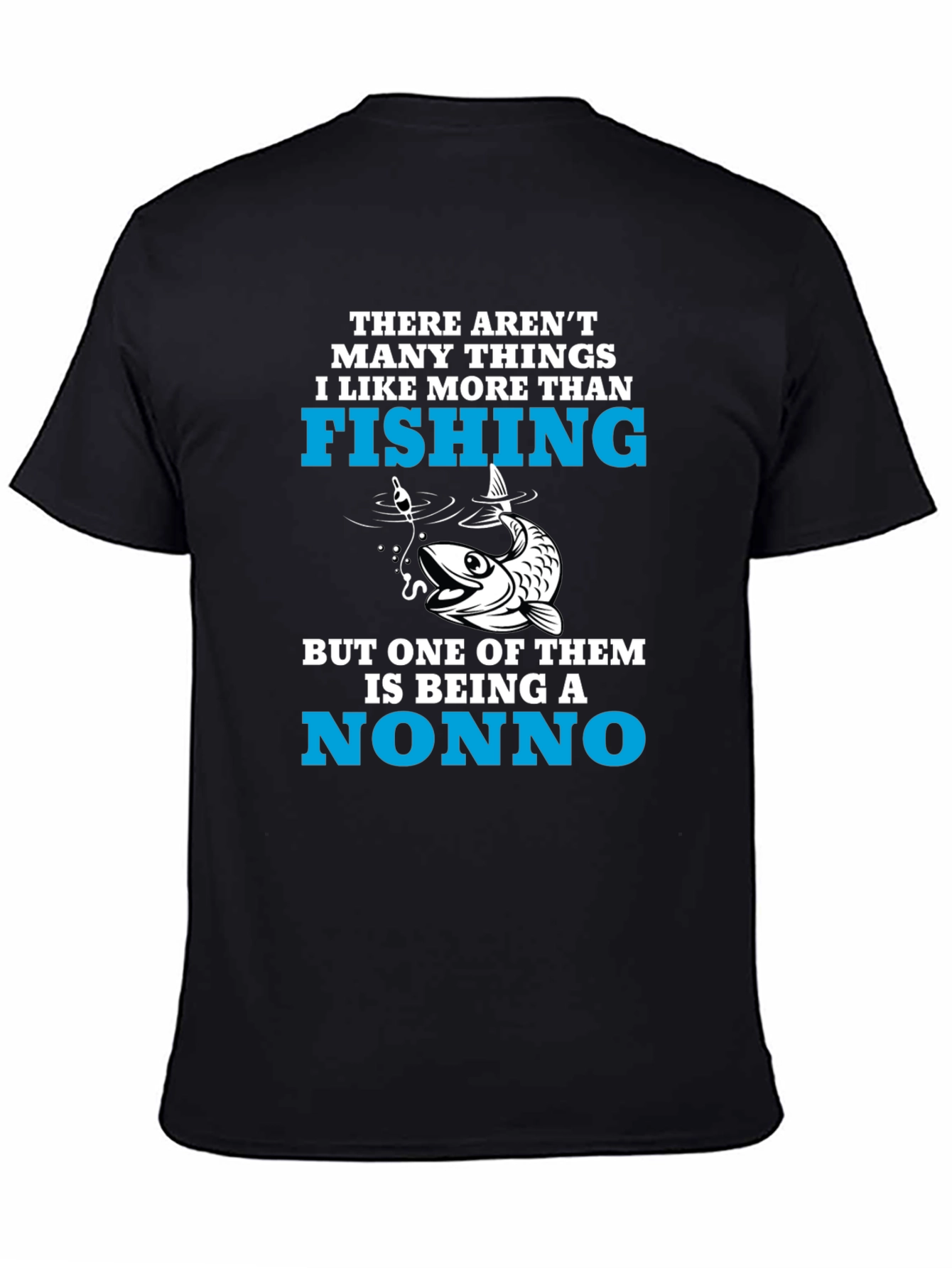 Fishing Nonno T-Shirt - Fisherman Grandpa Tee