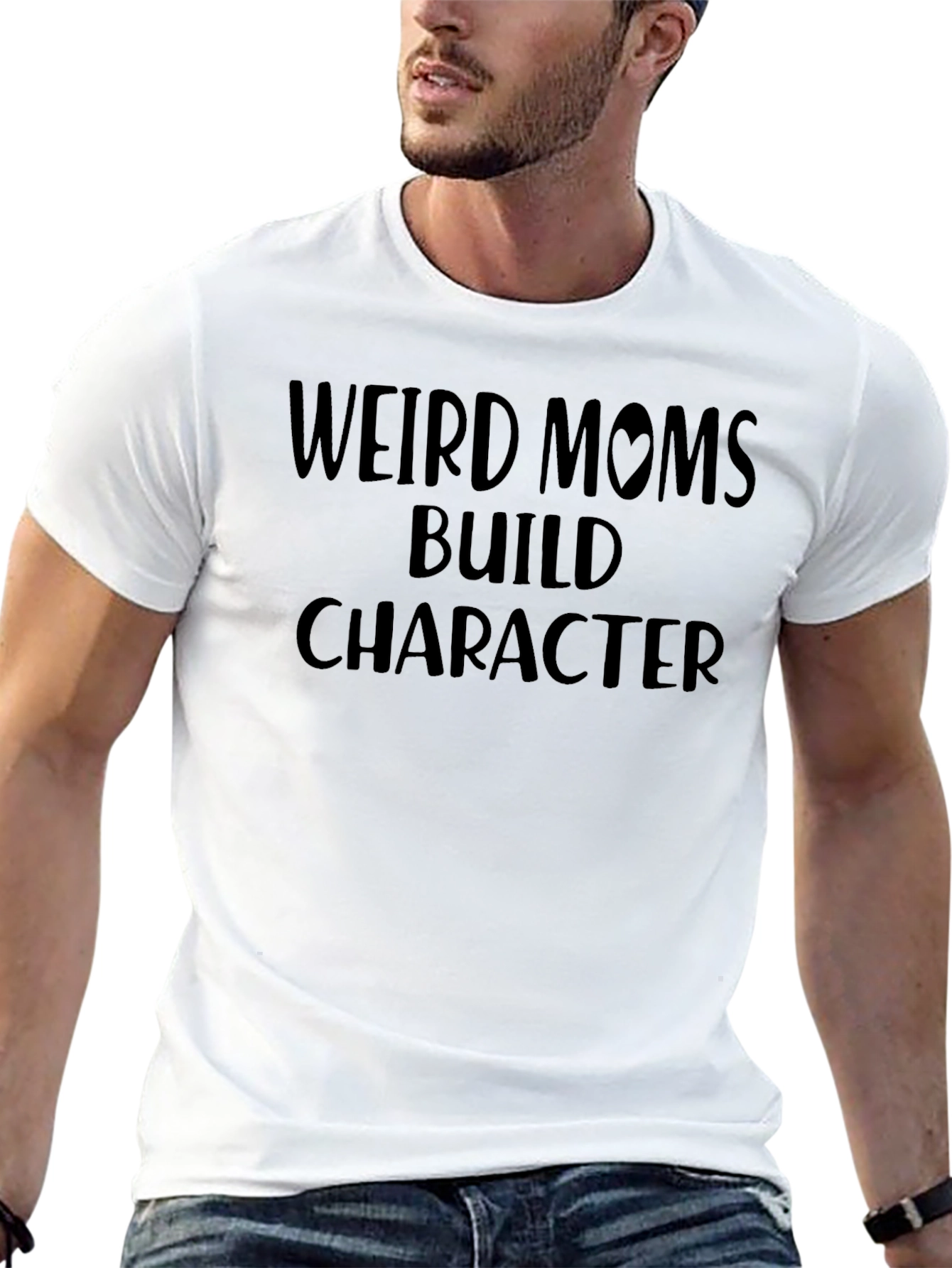 Weird Moms Build Character T-Shirt