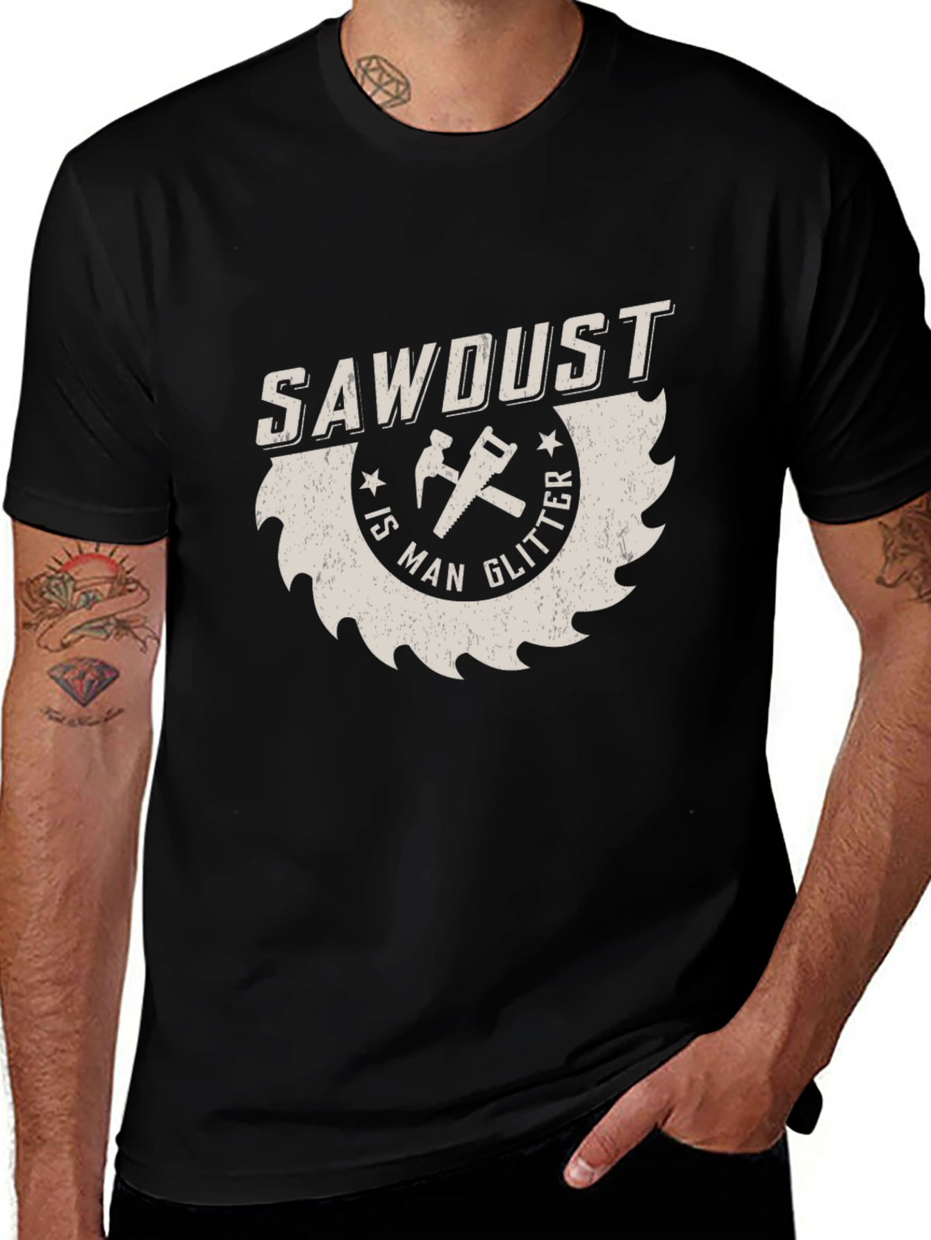 Sawdust is Man Glitter T-Shirt
