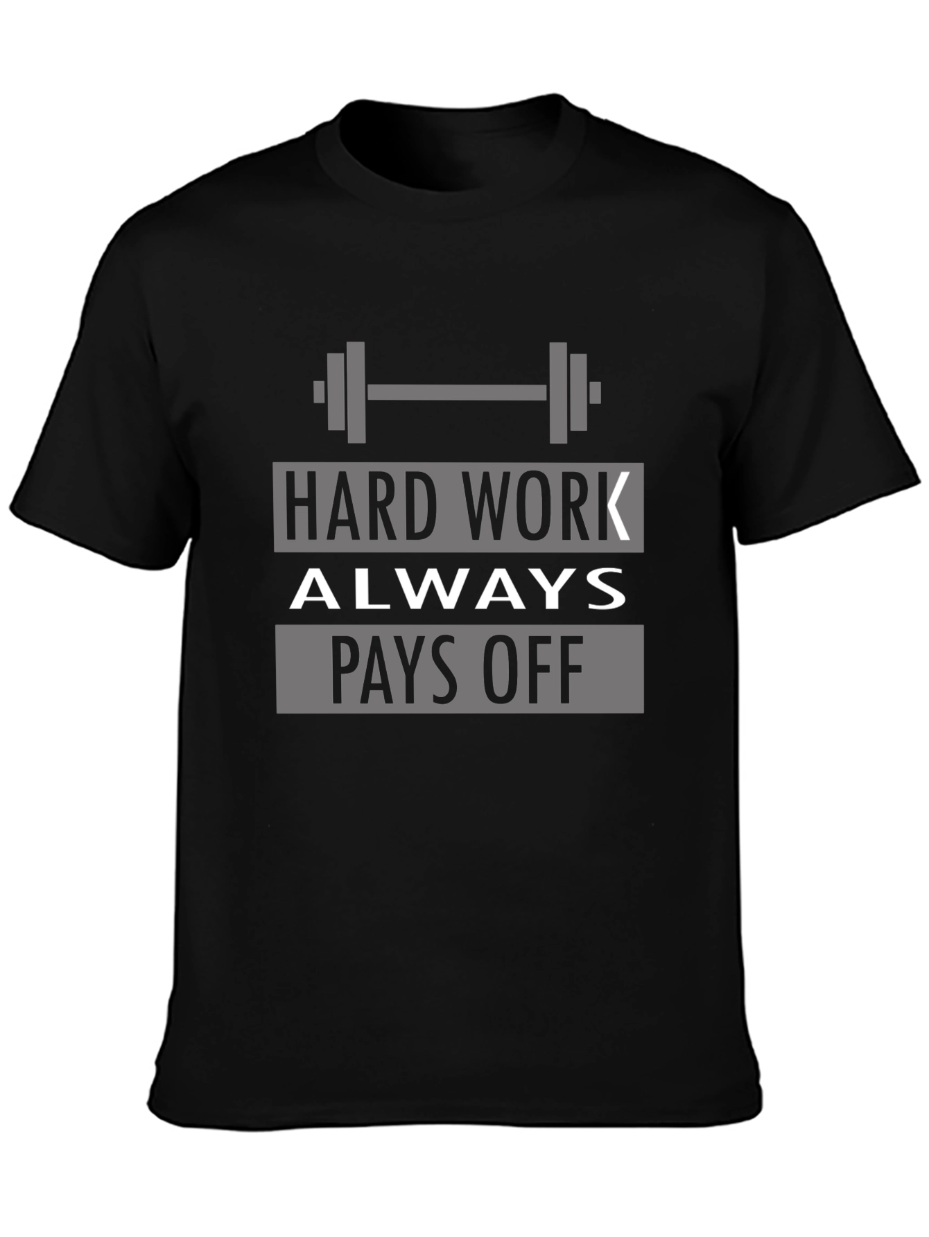 Hard Work Pays Off Mens T-Shirt