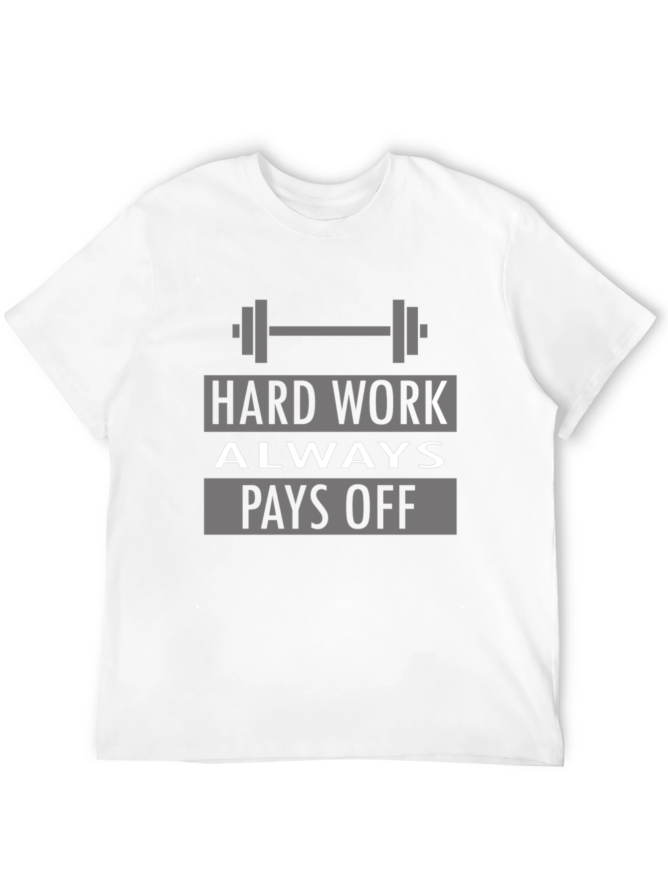Hard Work Pays Off Mens T-Shirt
