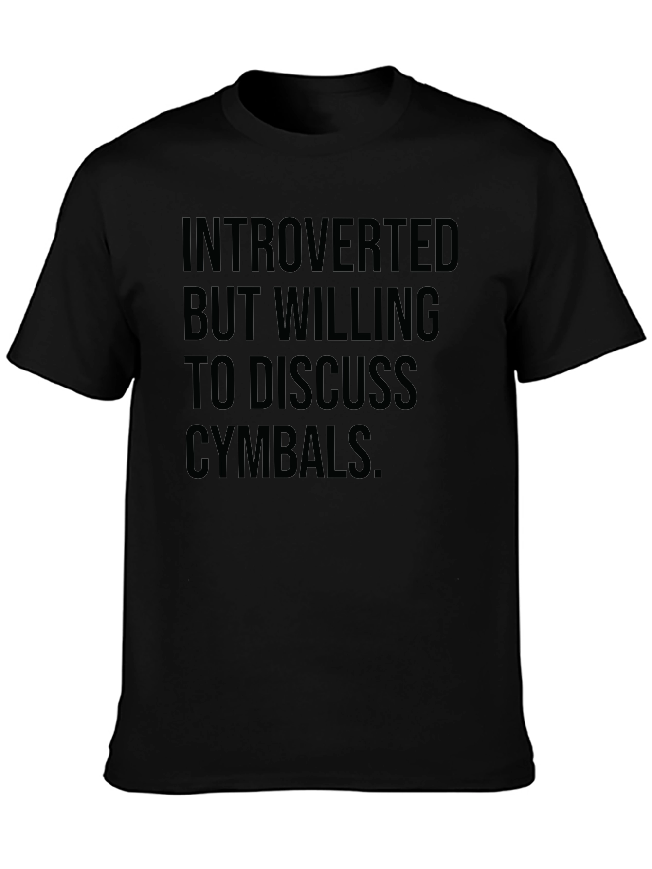 Introverted Cymbal Lover Tee