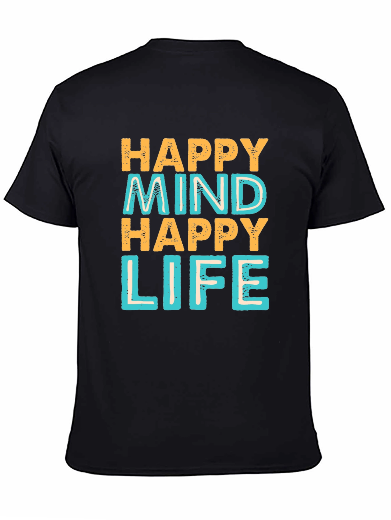 Happy Mind Happy Life Graphic Tee