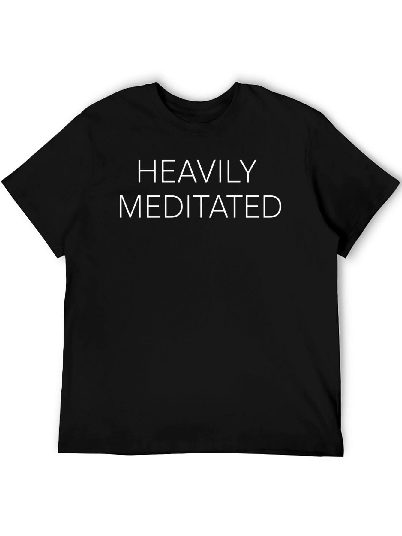 Heavily Meditated Graphic T-Shirt - Zen Vibes