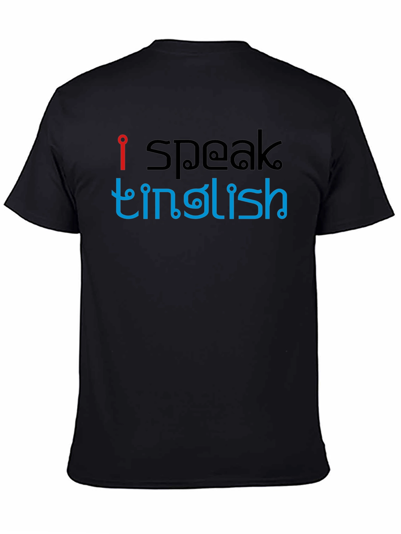 I Speak Tinglish Graphic Tee - Unique Design T-Shirt