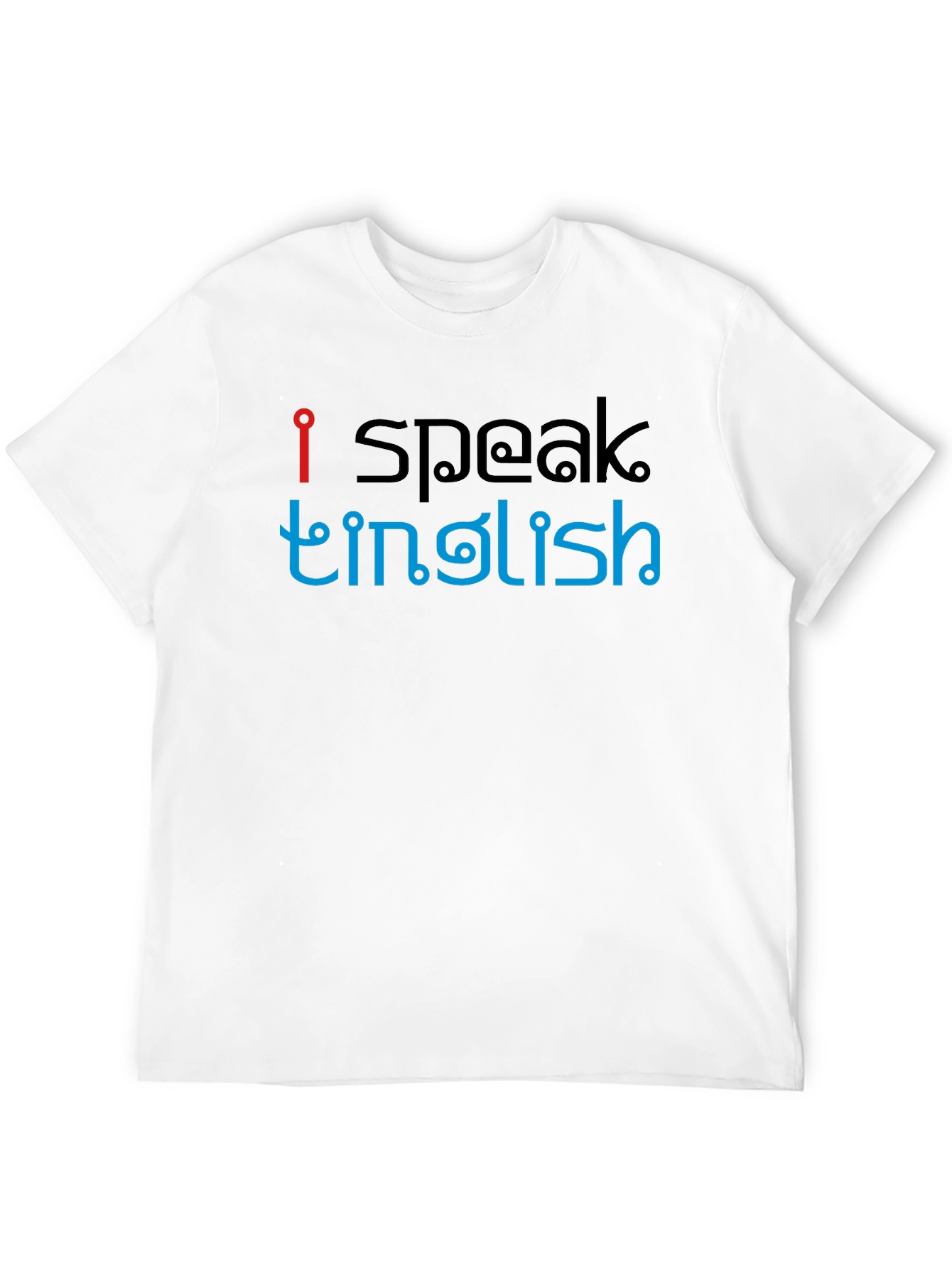 I Speak Tinglish Graphic Tee - Unique Design T-Shirt