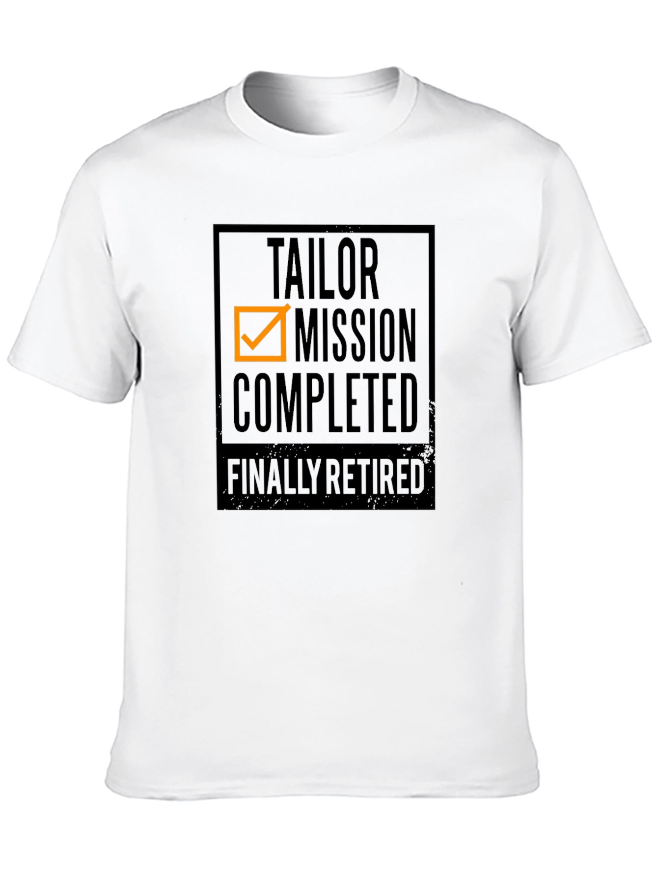 Tailor Mission Completed Retired T-Shirt