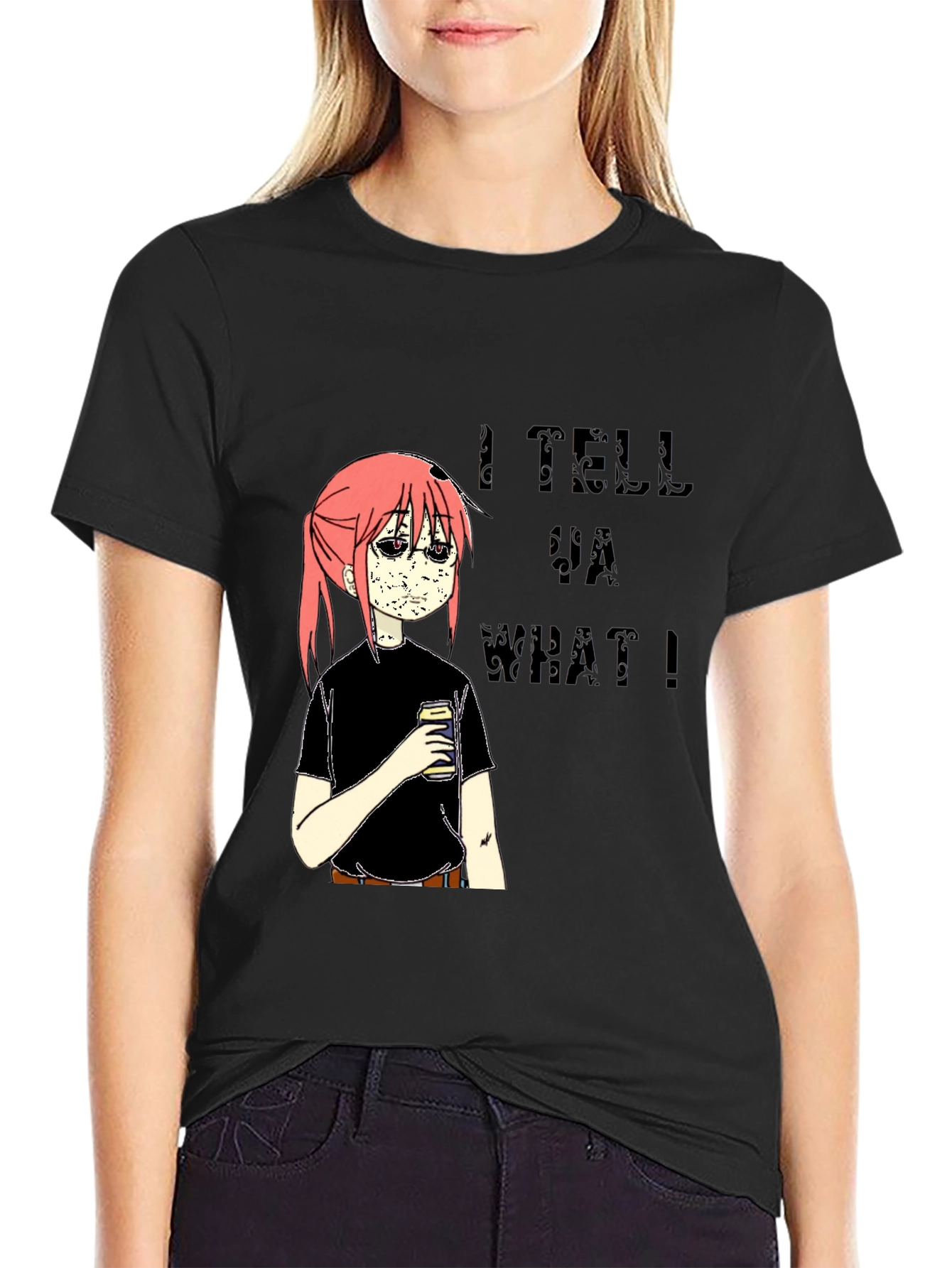 I Tell Ya What Graphic Tee
