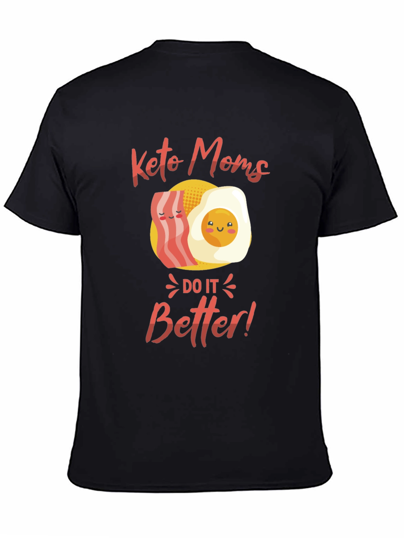 Keto Moms T-Shirt: Bacon & Egg Design