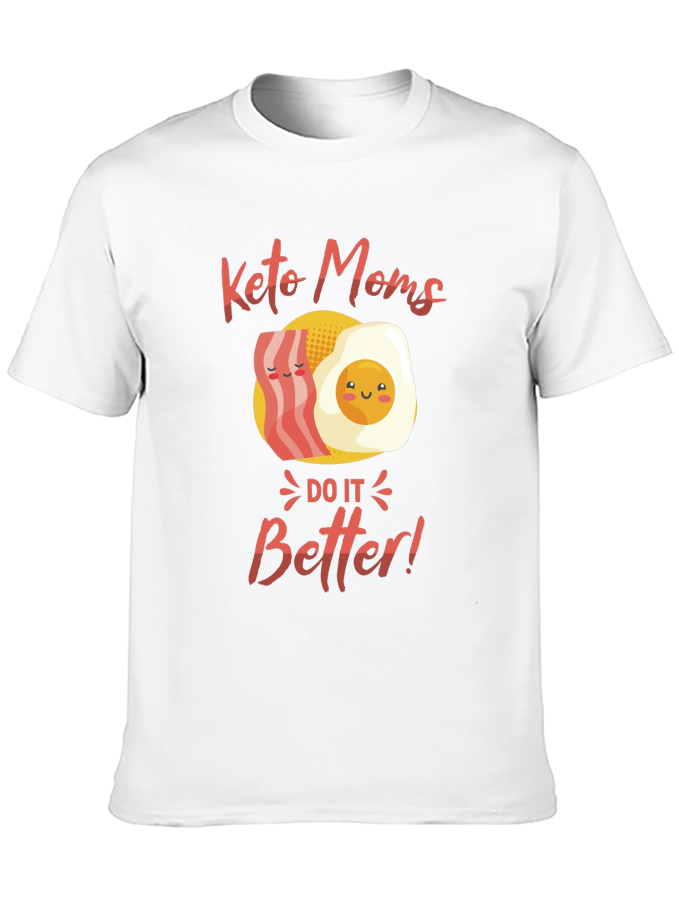 Keto Moms T-Shirt: Bacon & Egg Design