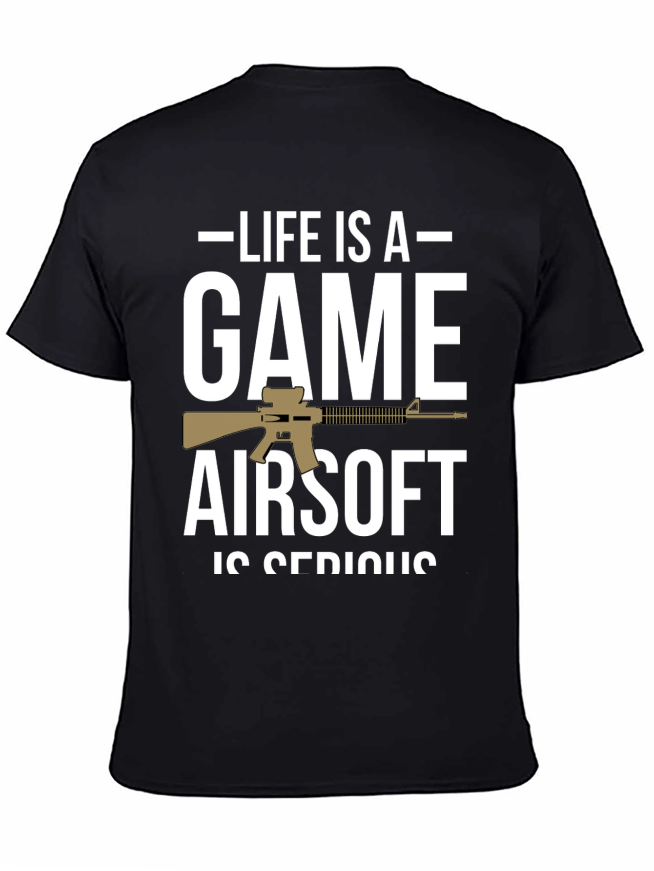 Life Is a Game Airsoft T-Shirt
