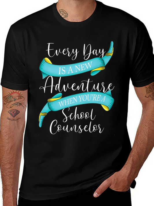 School Counselor Adventure Tee - Every Day is New!