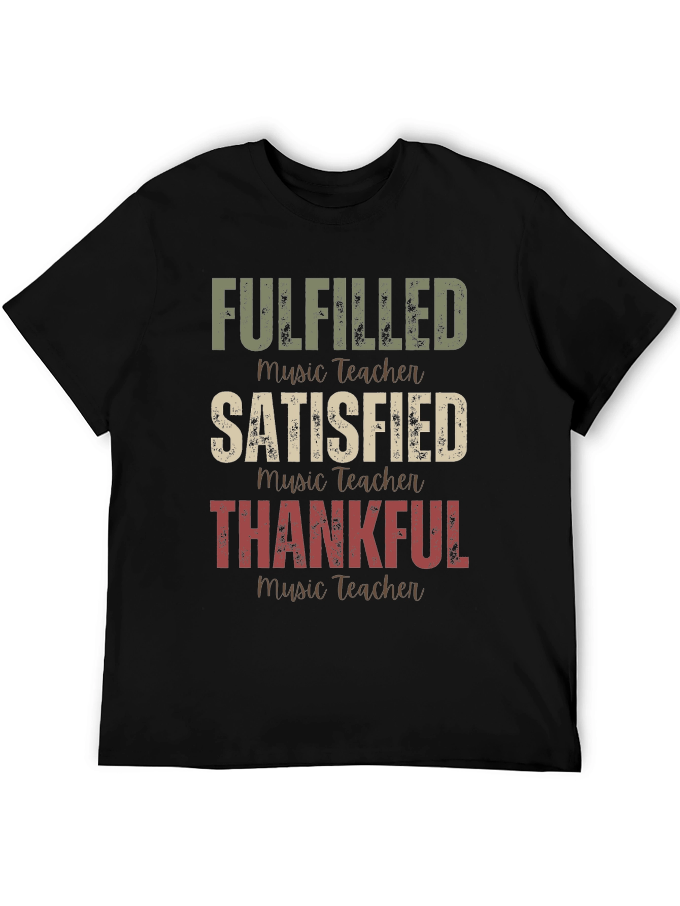 Fulfilled Music Teacher T-Shirt