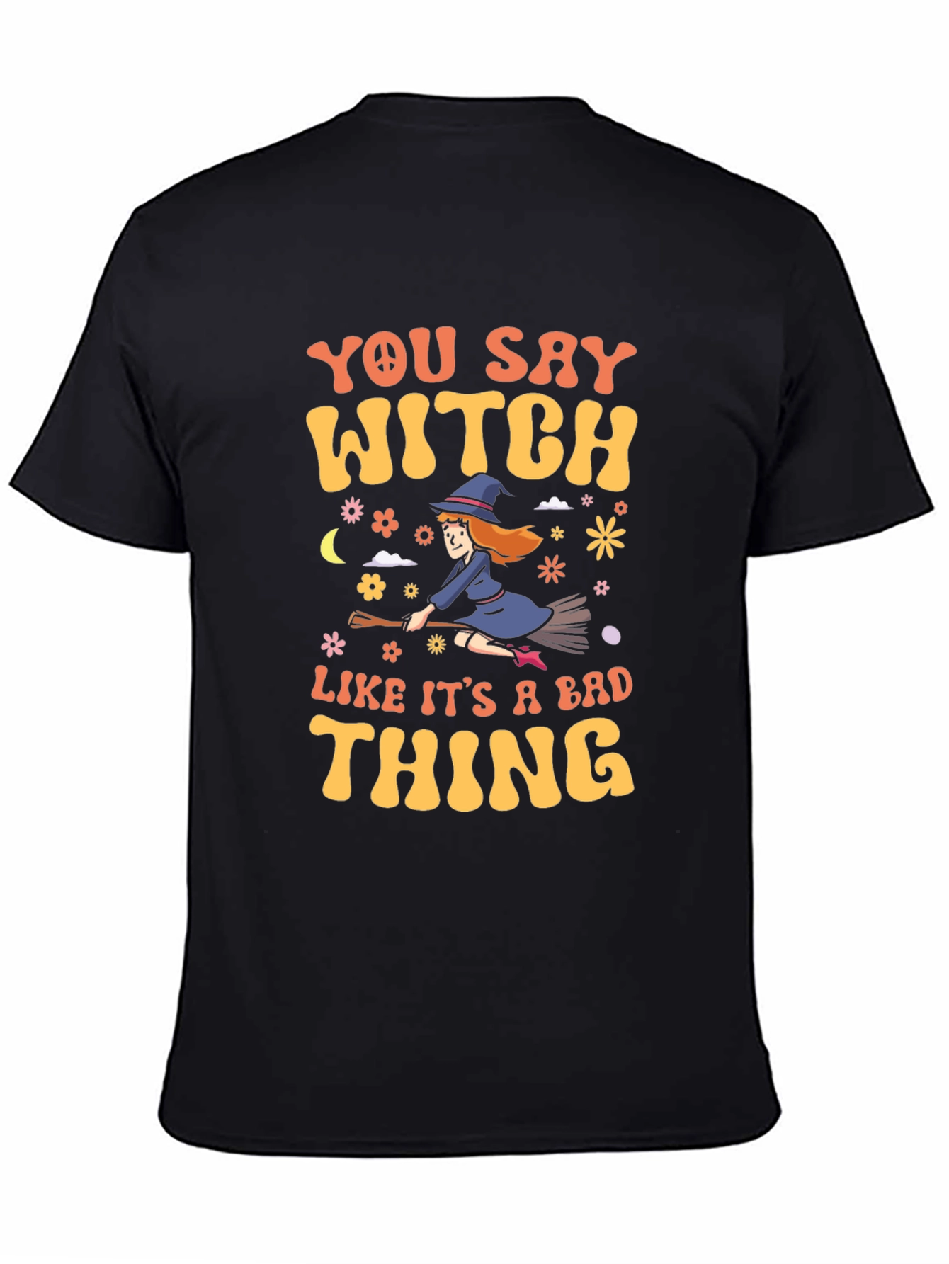 Witch Graphic T-Shirt - Bad Thing Quote Tee
